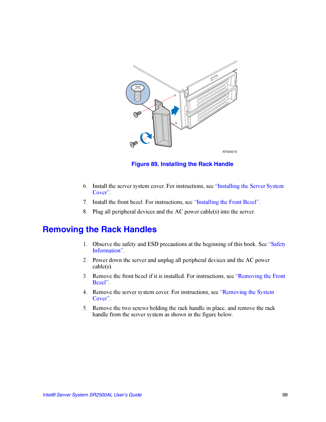 Intel SR2500AL manual Removing the Rack Handles, Installing the Rack Handle 