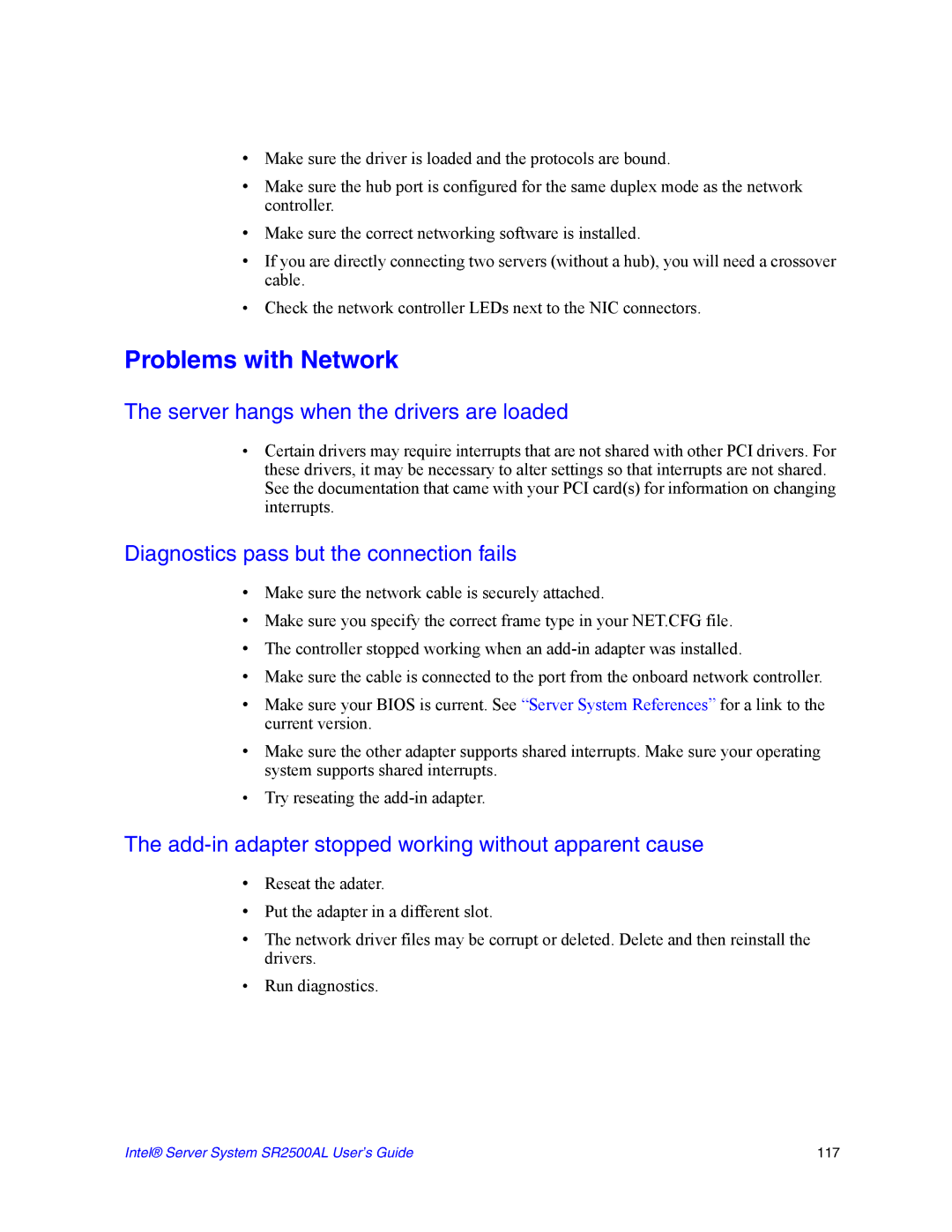 Intel SR2500AL Problems with Network, Server hangs when the drivers are loaded, Diagnostics pass but the connection fails 