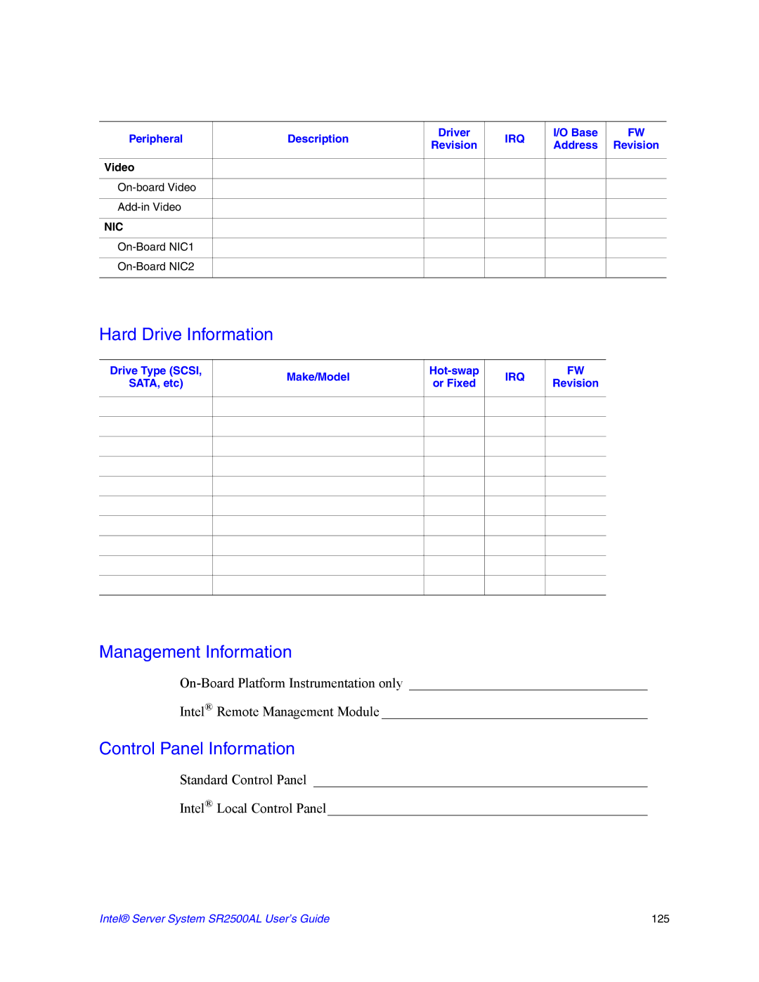 Intel SR2500AL Hard Drive Information, Management Information, Control Panel Information, Base Revision Address Video 