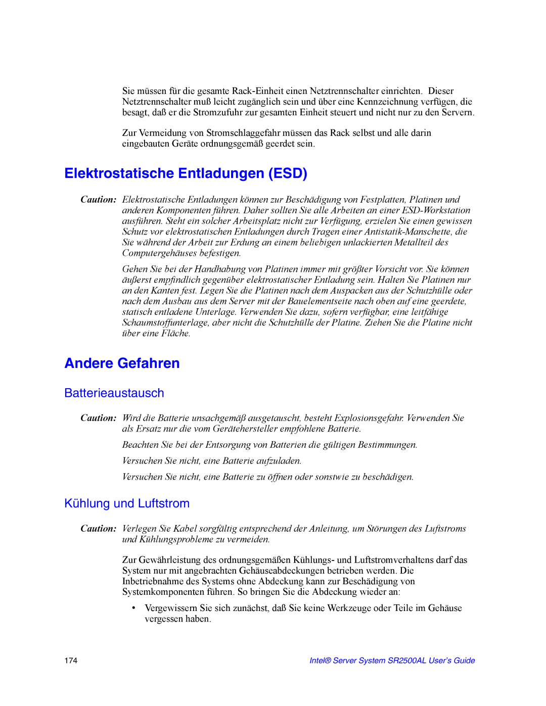 Intel SR2500AL manual Elektrostatische Entladungen ESD, Andere Gefahren, Batterieaustausch, Kühlung und Luftstrom 