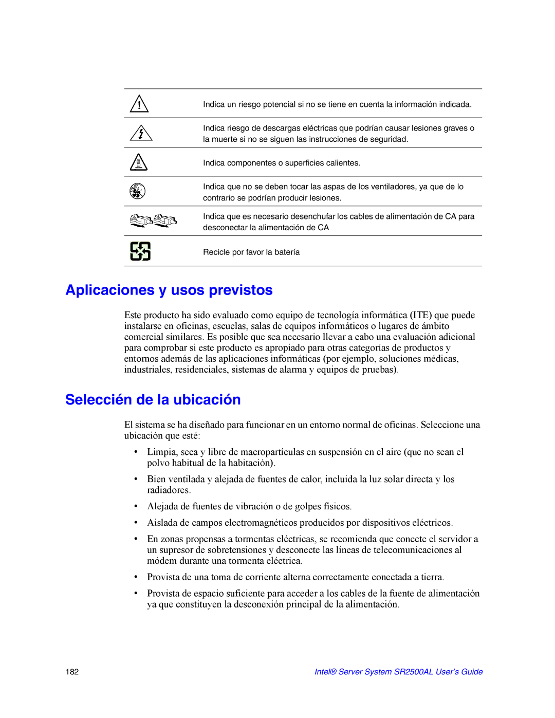 Intel SR2500AL manual Aplicaciones y usos previstos, Seleccién de la ubicación 