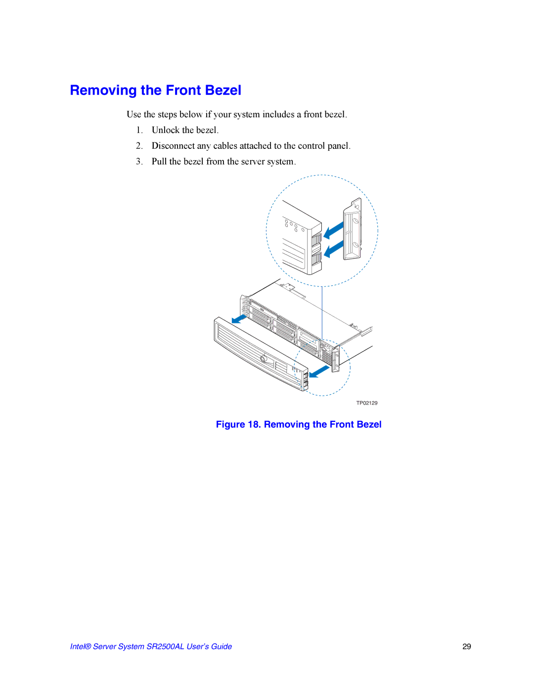 Intel SR2500AL manual Removing the Front Bezel 