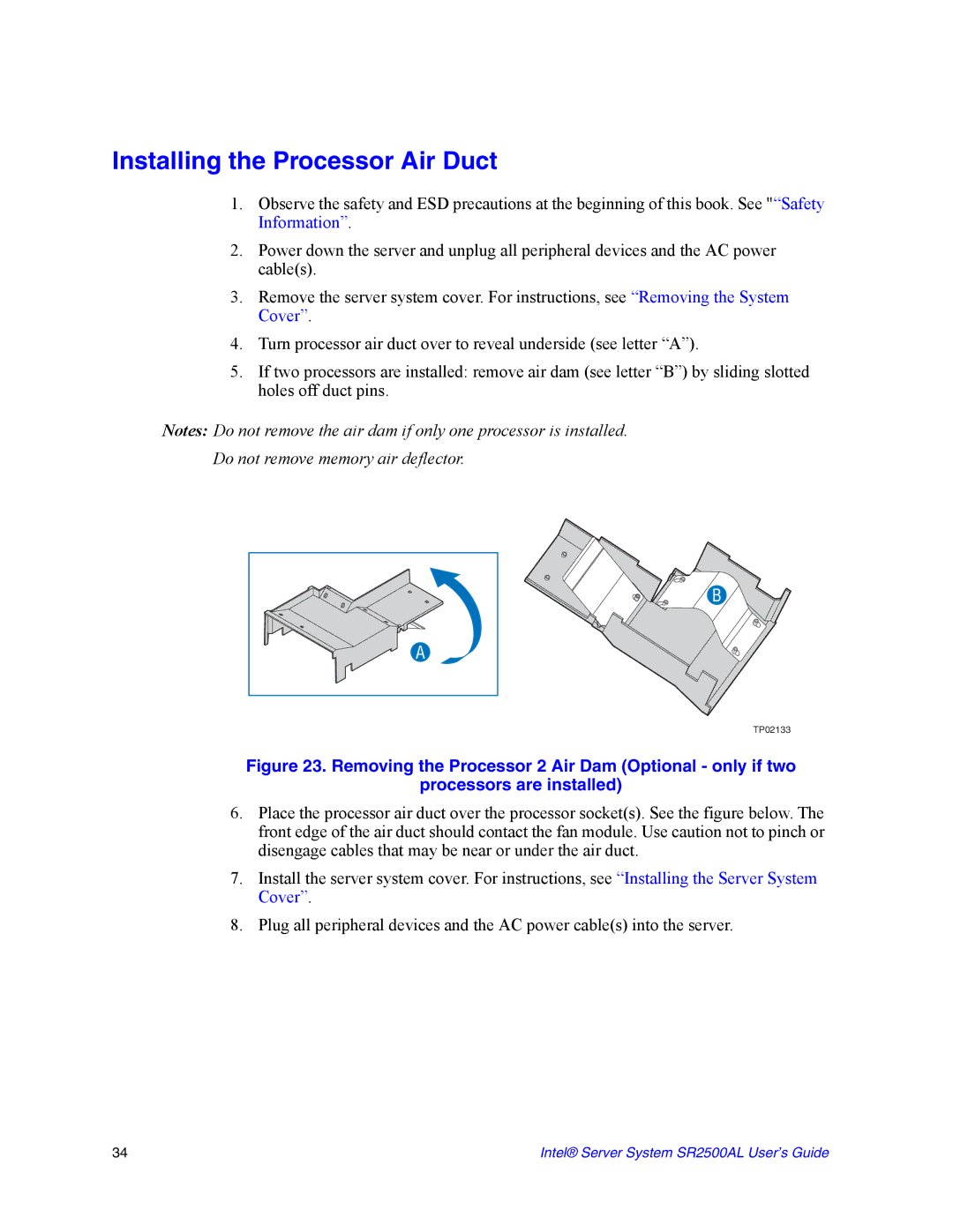 Intel SR2500AL manual Installing the Processor Air Duct, Do not remove memory air deflector 