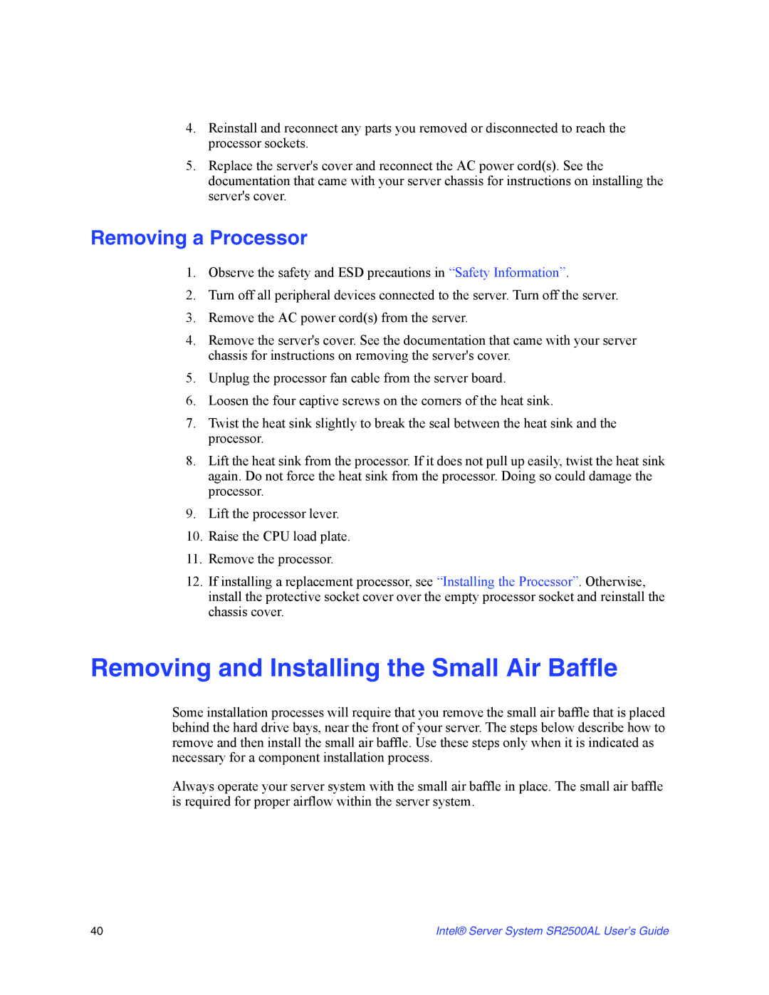 Intel SR2500AL manual Removing and Installing the Small Air Baffle, Removing a Processor 