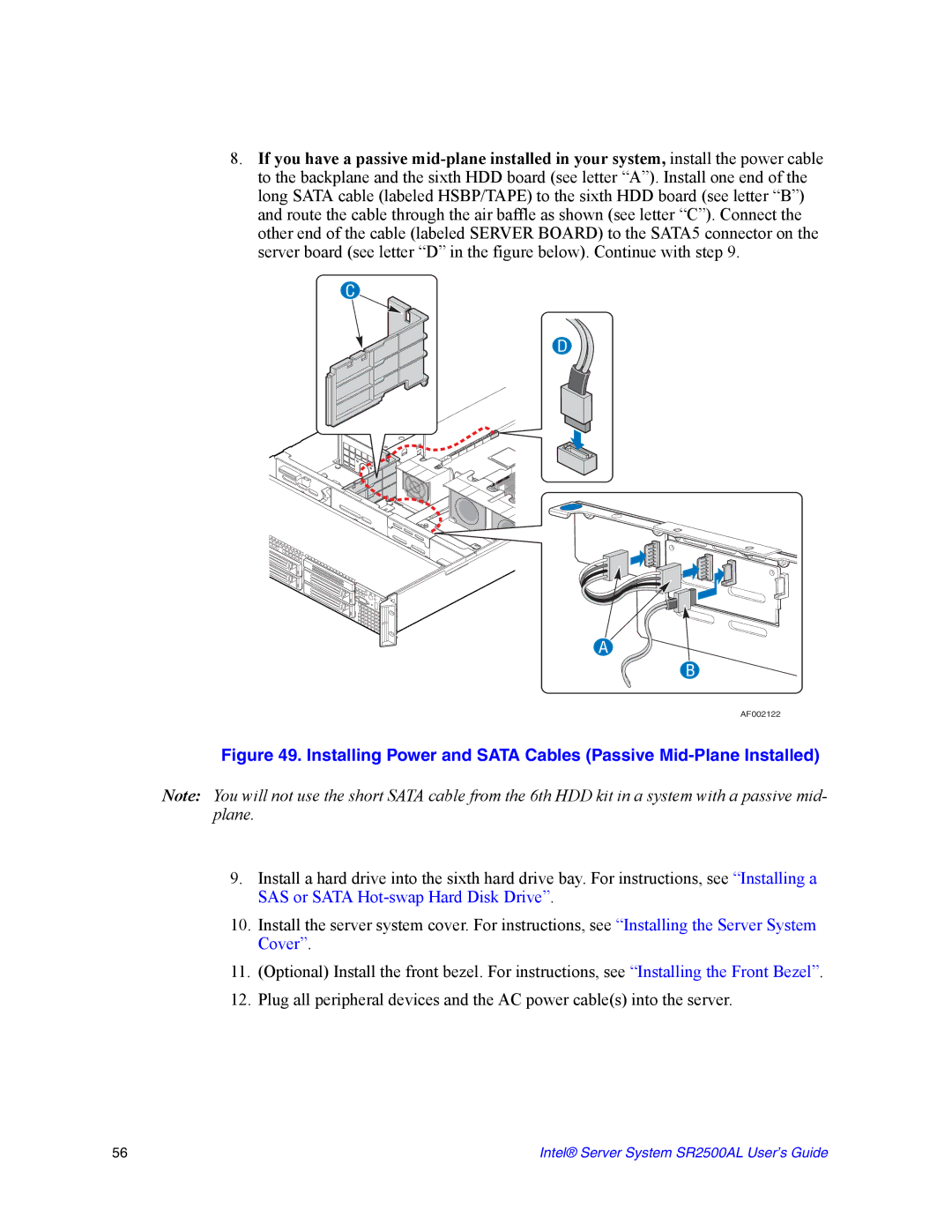 Intel SR2500AL manual Installing Power and Sata Cables Passive Mid-Plane Installed 