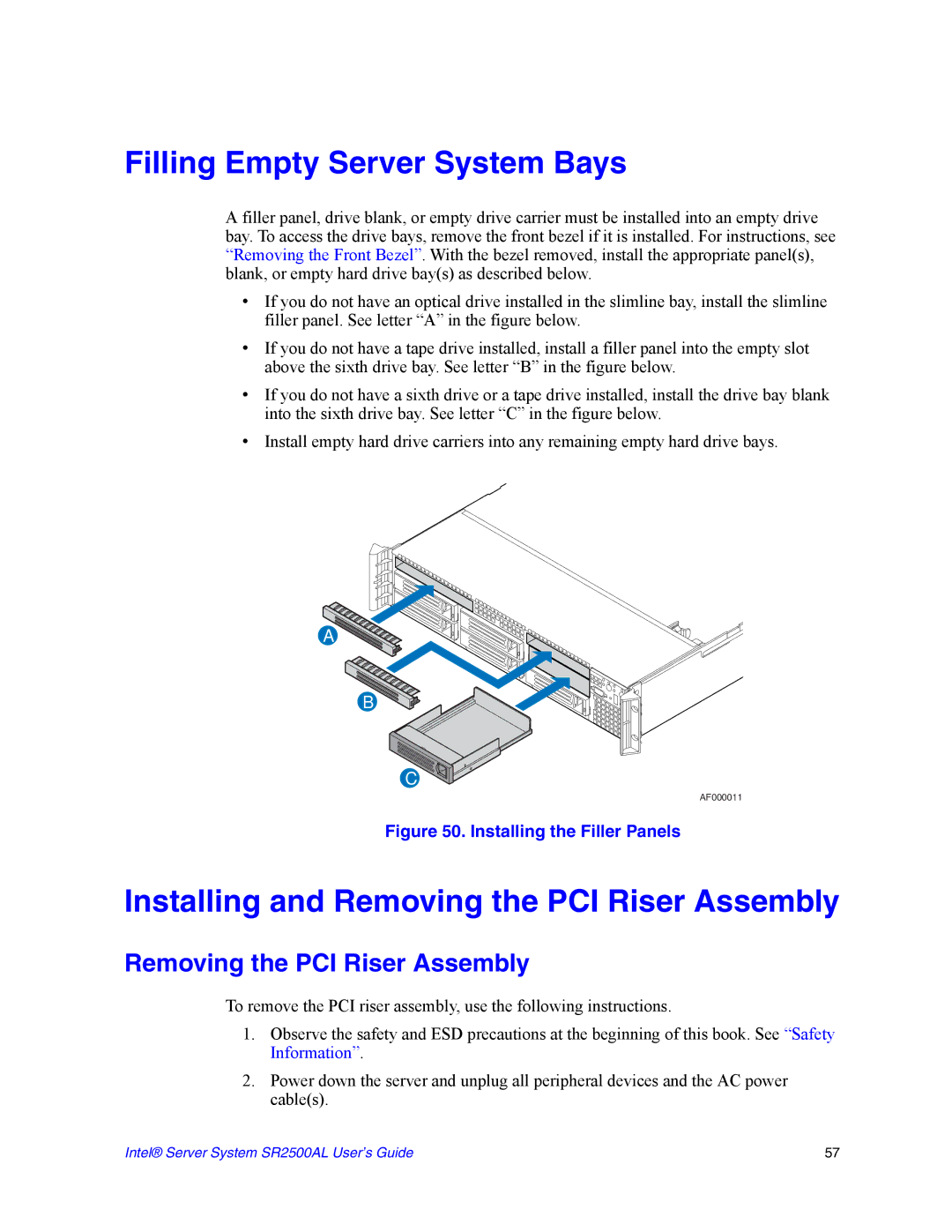 Intel SR2500AL manual Filling Empty Server System Bays, Installing and Removing the PCI Riser Assembly 