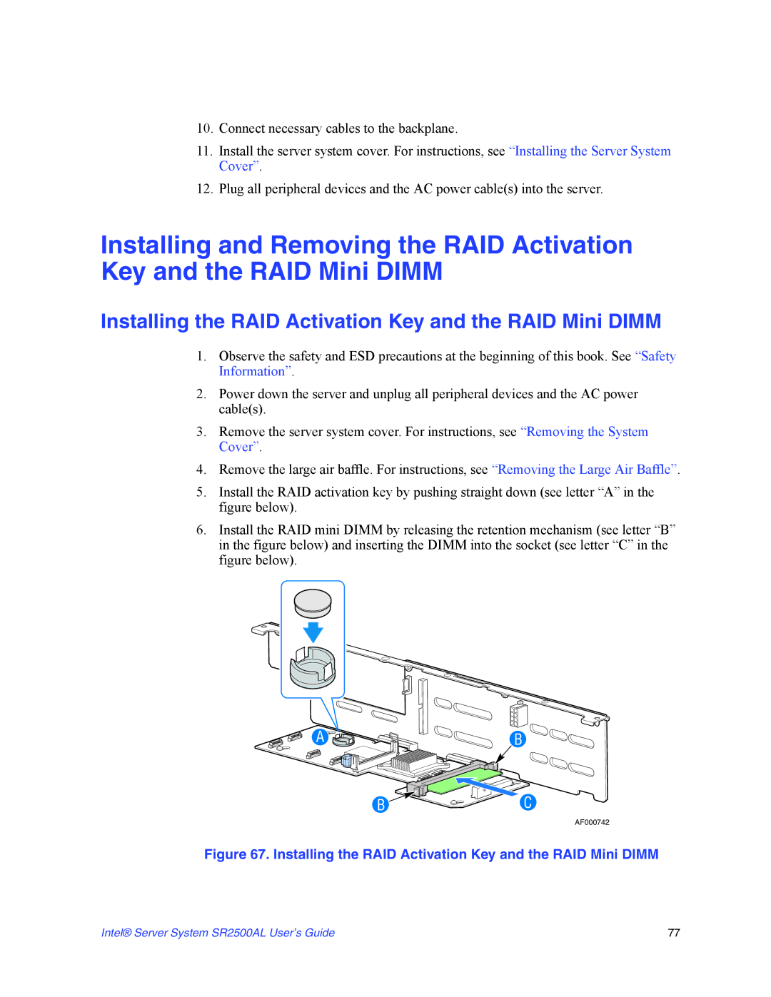 Intel SR2500AL manual Installing the RAID Activation Key and the RAID Mini Dimm 