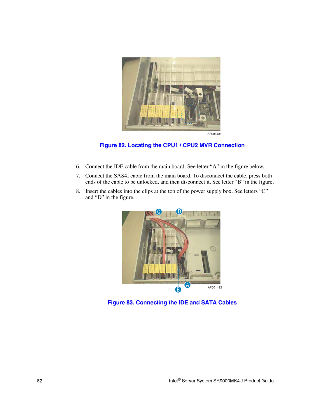 Intel SR9000MK4U manual Connecting the IDE and Sata Cables 