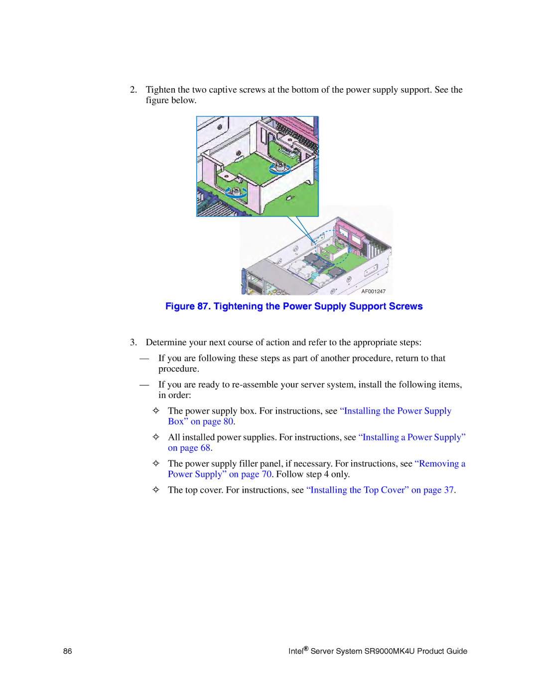 Intel SR9000MK4U manual Tightening the Power Supply Support Screws 