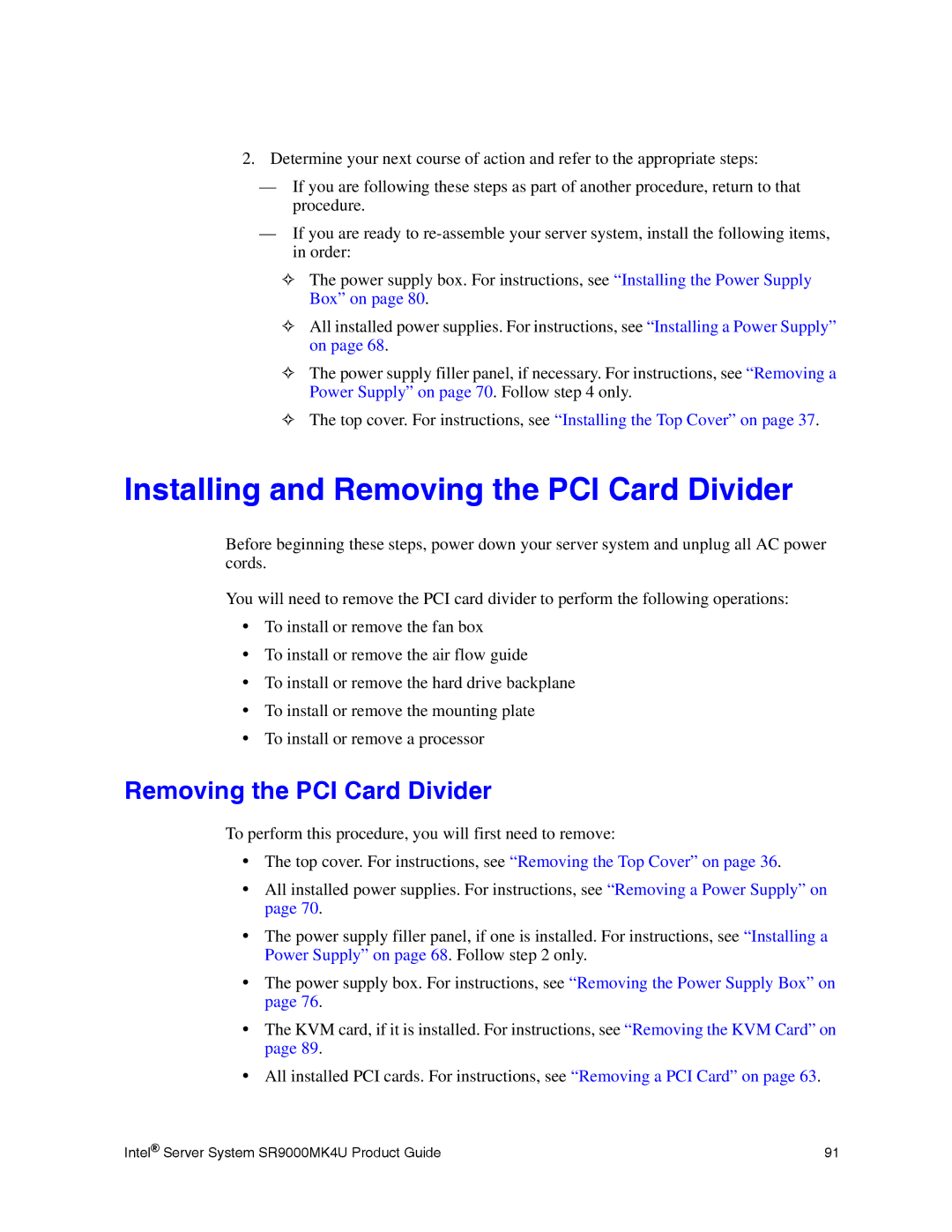 Intel SR9000MK4U manual Installing and Removing the PCI Card Divider 