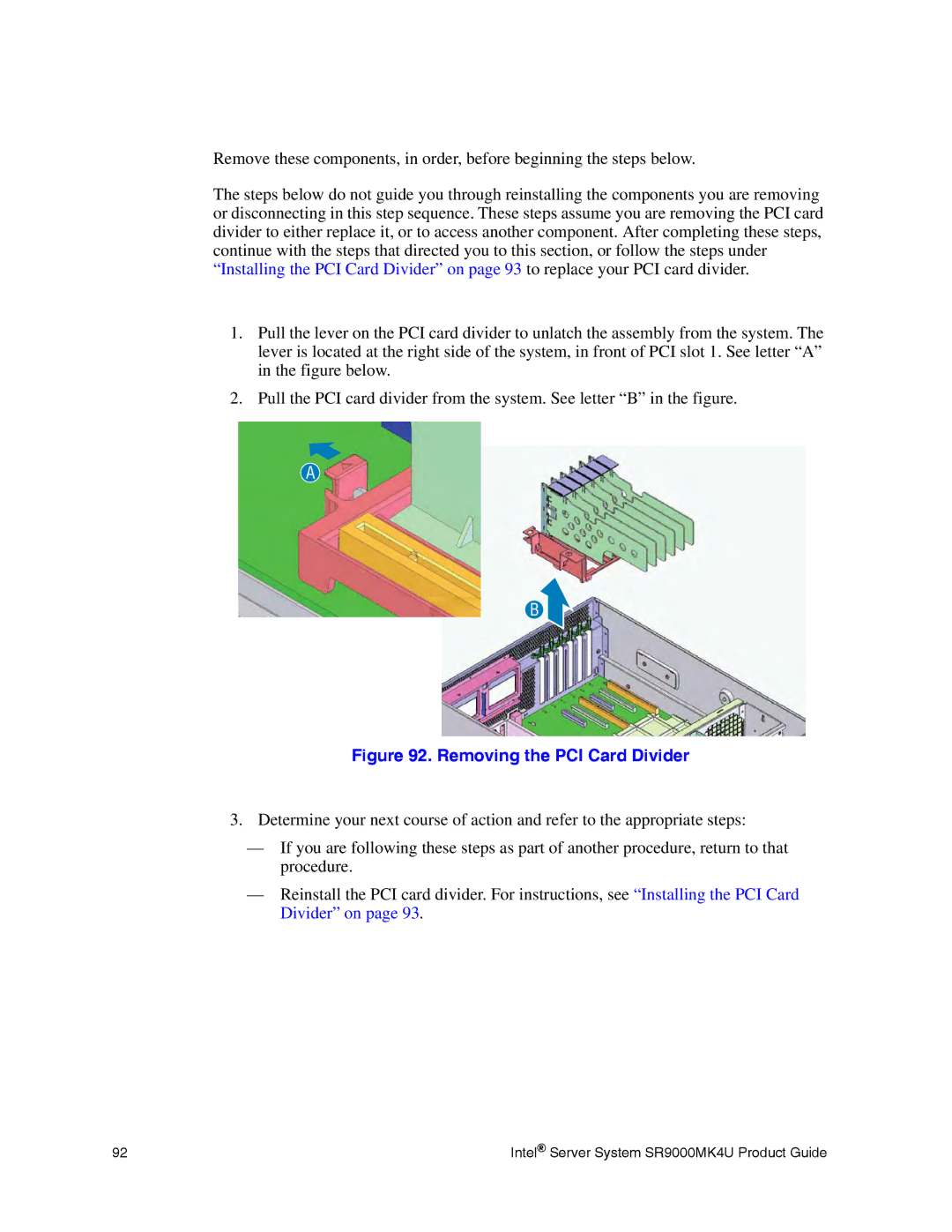 Intel SR9000MK4U manual Removing the PCI Card Divider 