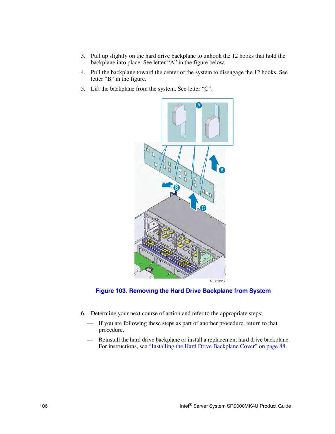 Intel SR9000MK4U manual Removing the Hard Drive Backplane from System 