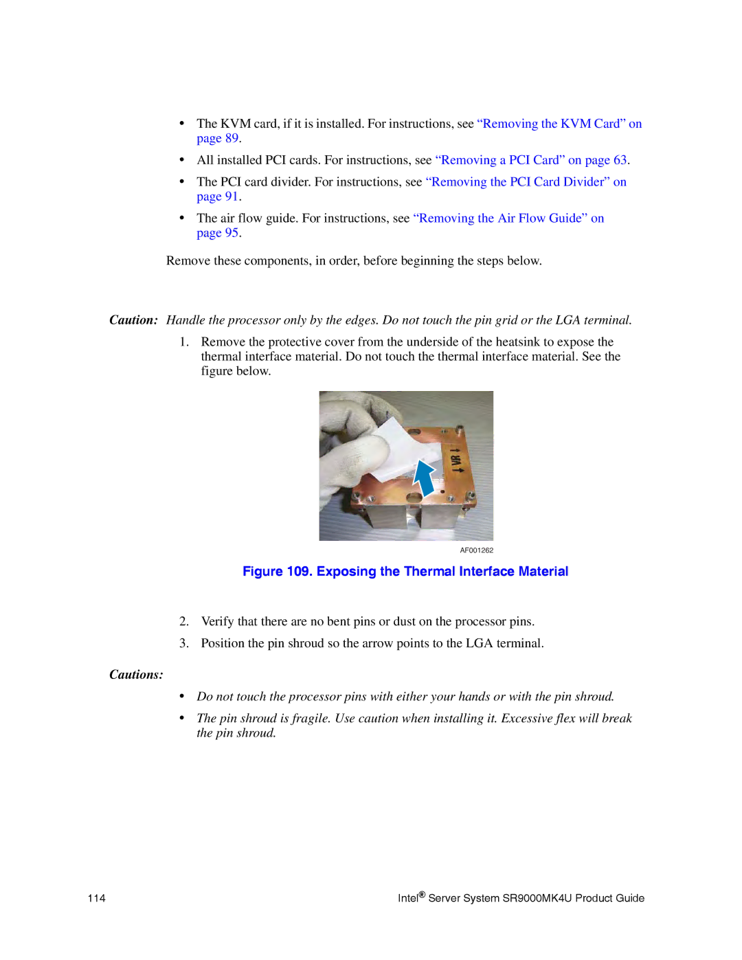 Intel SR9000MK4U manual Exposing the Thermal Interface Material 