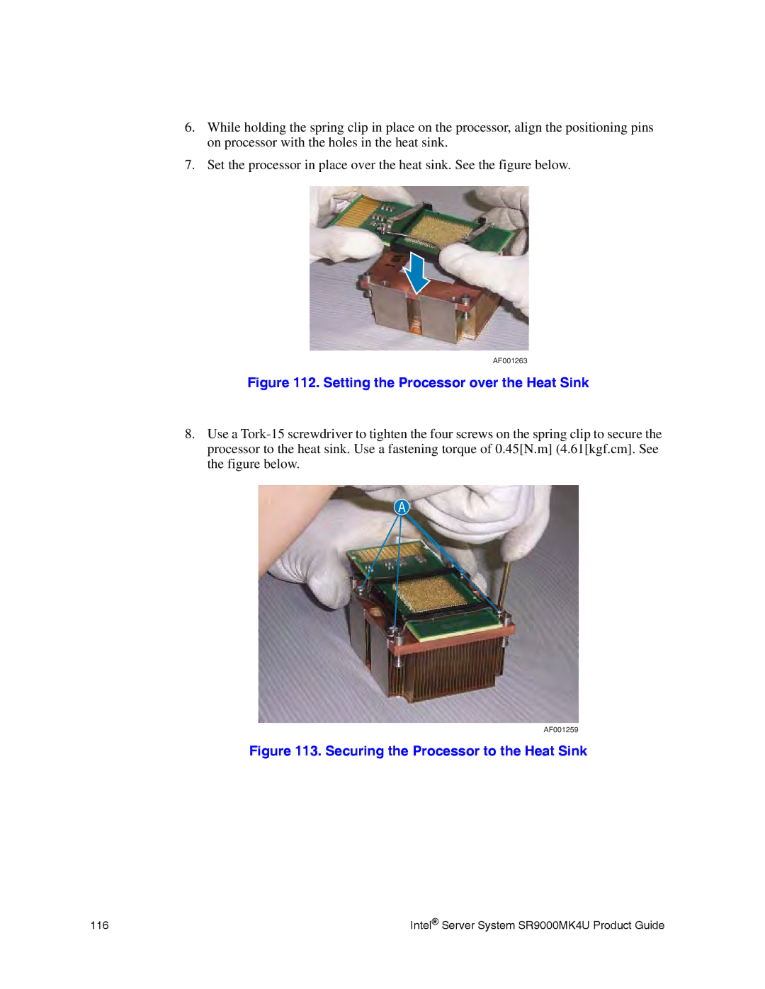 Intel SR9000MK4U manual Setting the Processor over the Heat Sink 