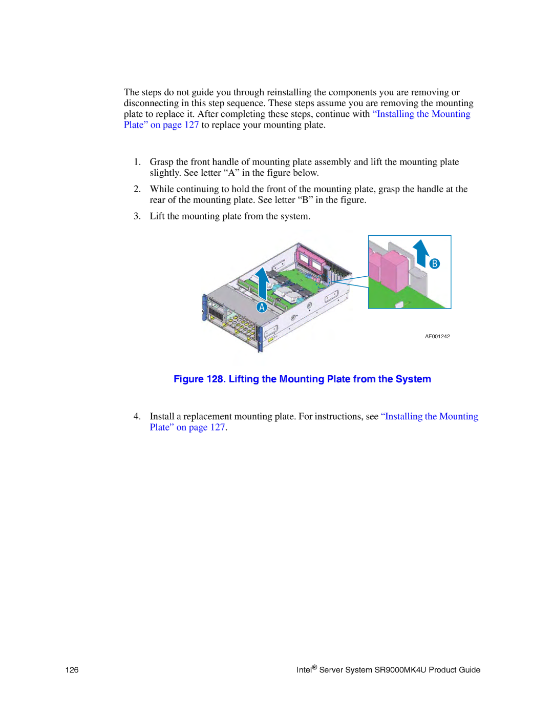 Intel SR9000MK4U manual Lifting the Mounting Plate from the System 