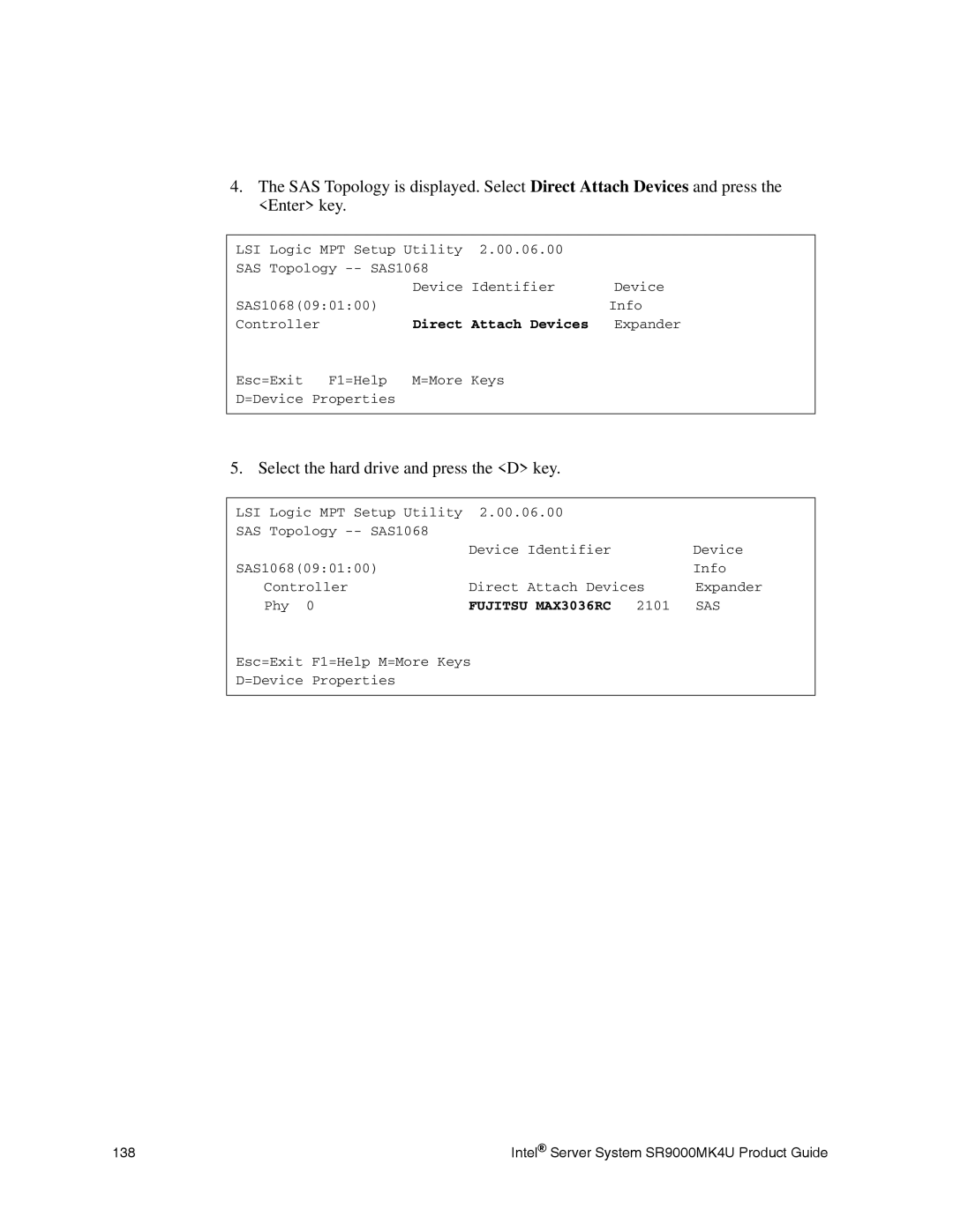 Intel SR9000MK4U manual Select the hard drive and press the D key 