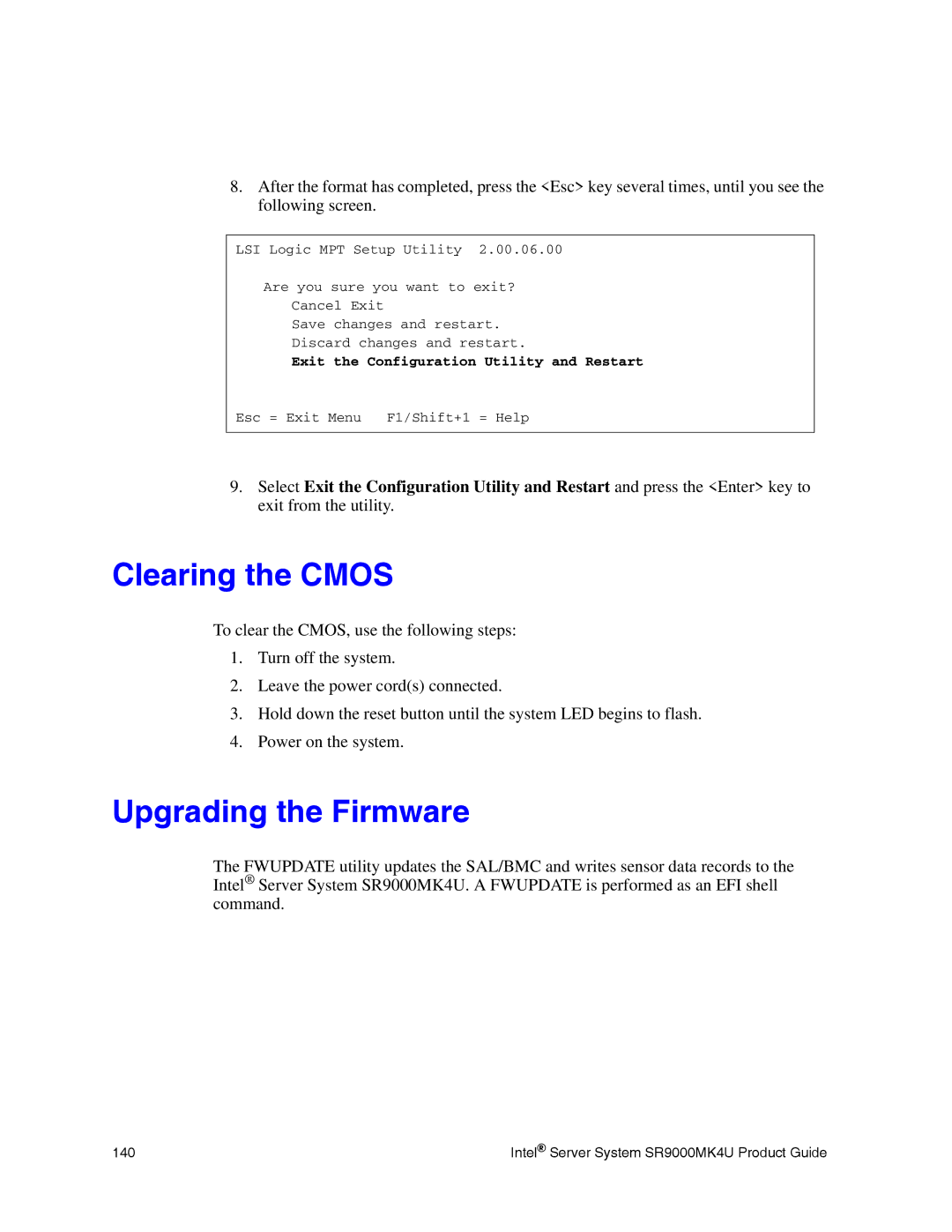 Intel SR9000MK4U manual Clearing the Cmos, Upgrading the Firmware 