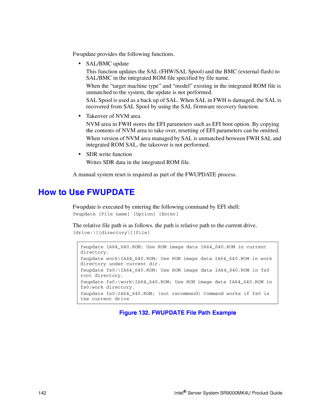 Intel SR9000MK4U manual How to Use Fwupdate, Fwupdate File Path Example 