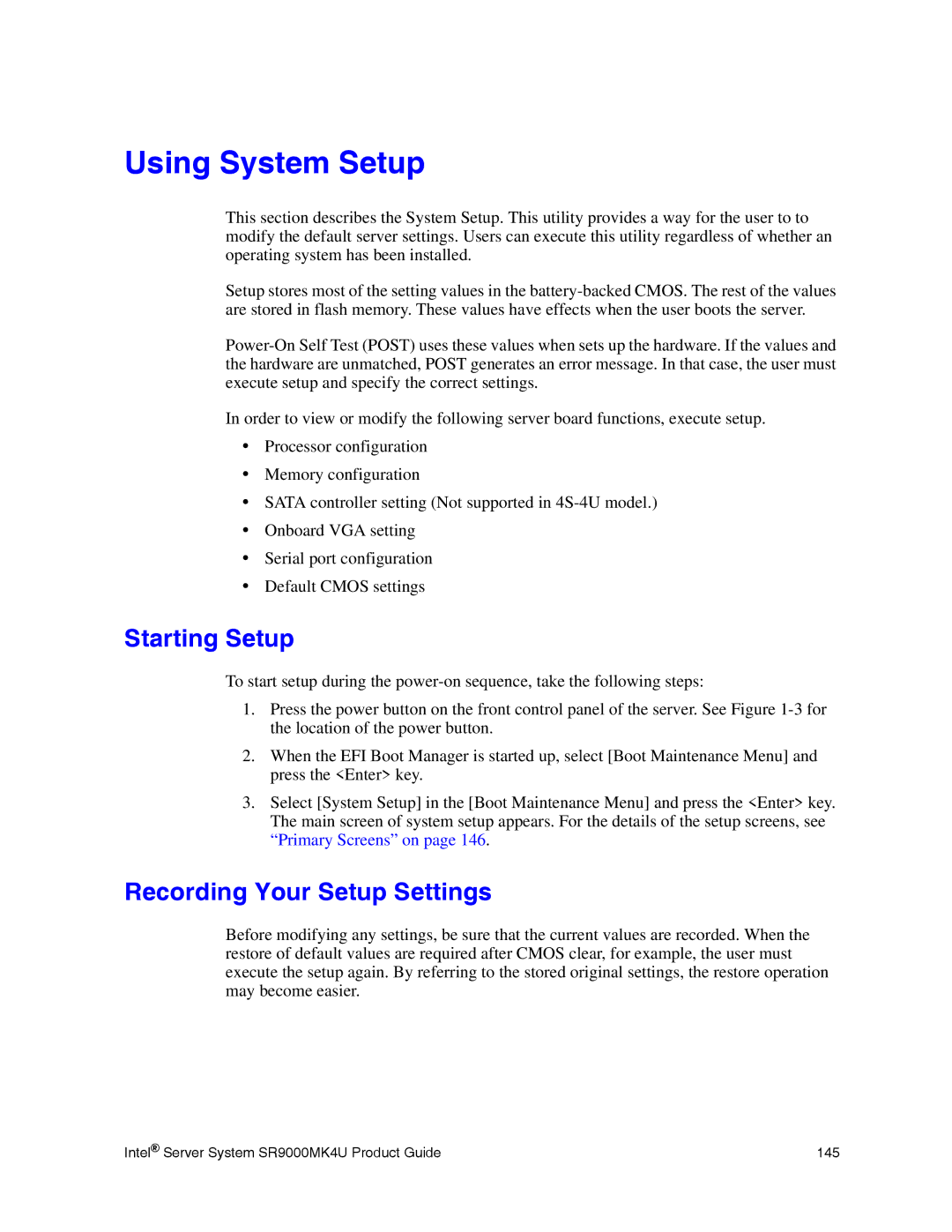 Intel SR9000MK4U manual Using System Setup, Starting Setup, Recording Your Setup Settings 