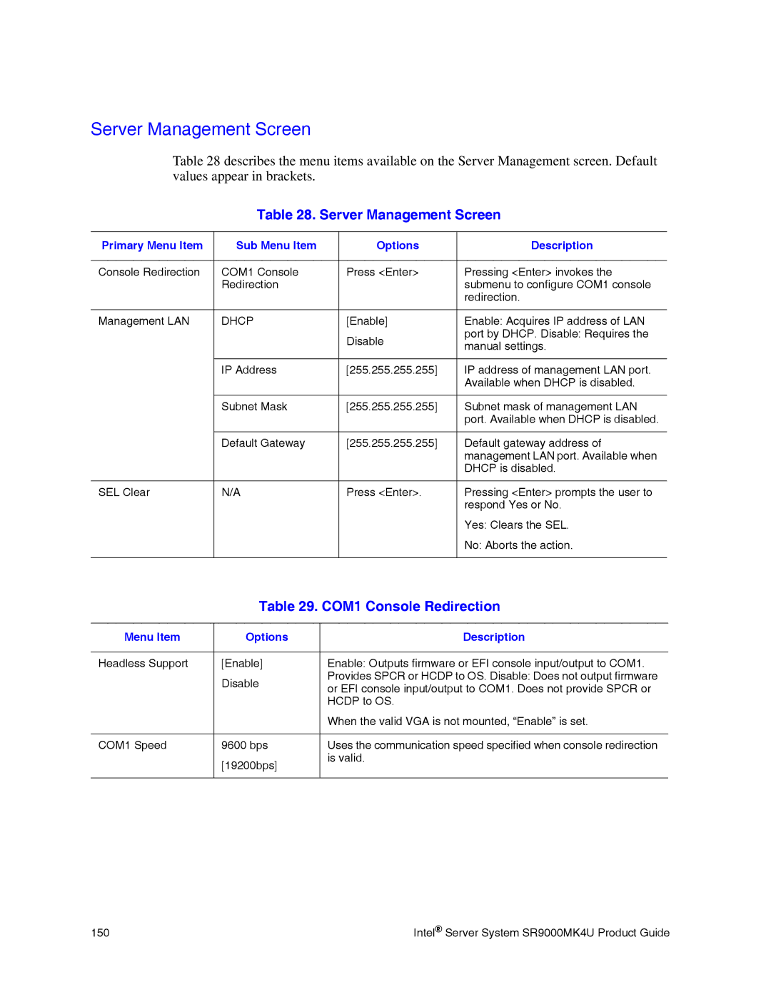 Intel SR9000MK4U manual Server Management Screen, COM1 Console Redirection 