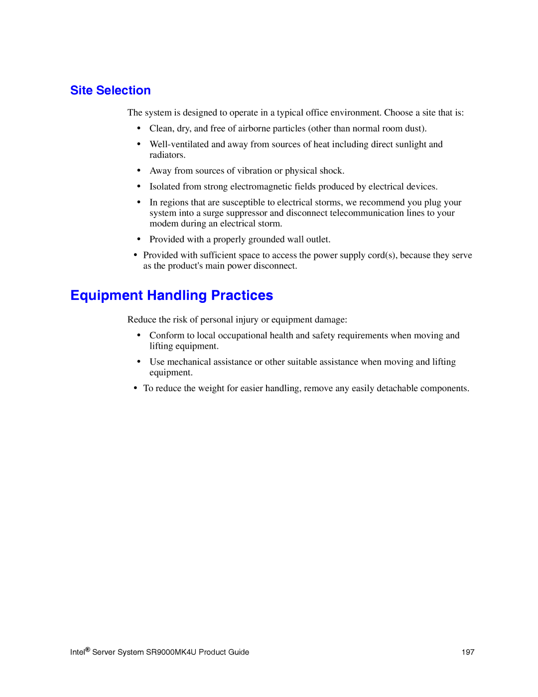 Intel SR9000MK4U manual Equipment Handling Practices, Site Selection 