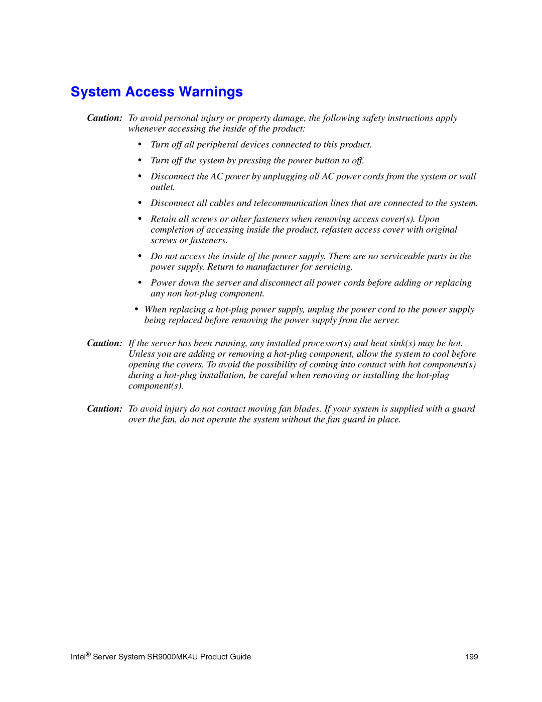 Intel SR9000MK4U manual System Access Warnings 