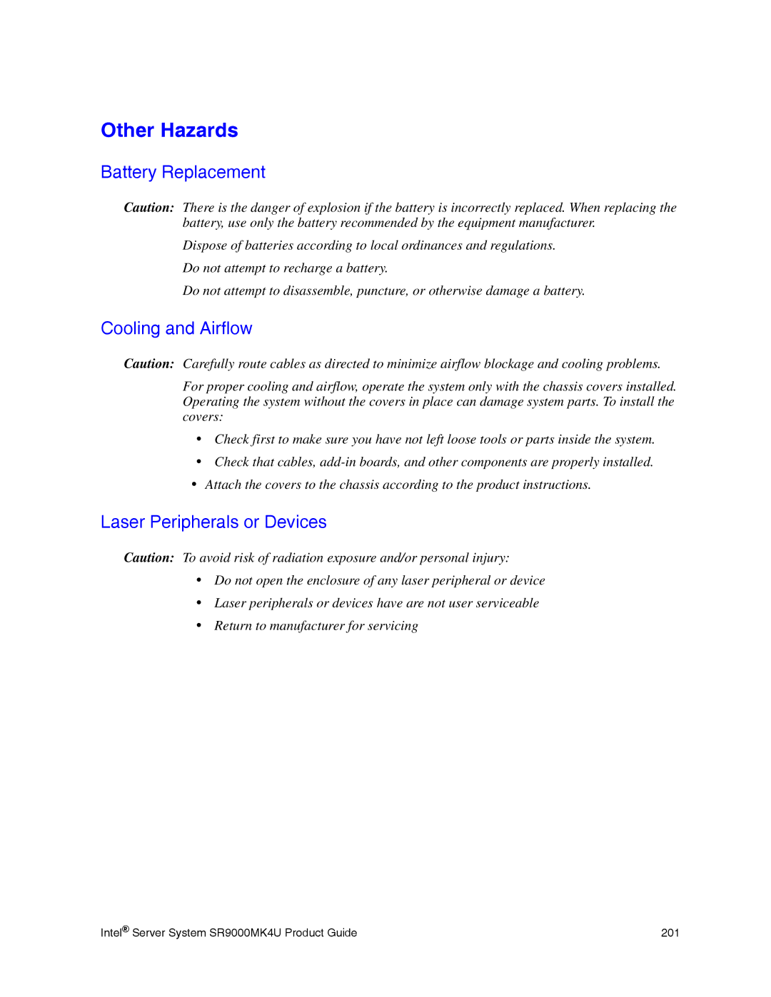 Intel SR9000MK4U manual Other Hazards, Battery Replacement, Cooling and Airflow, Laser Peripherals or Devices 