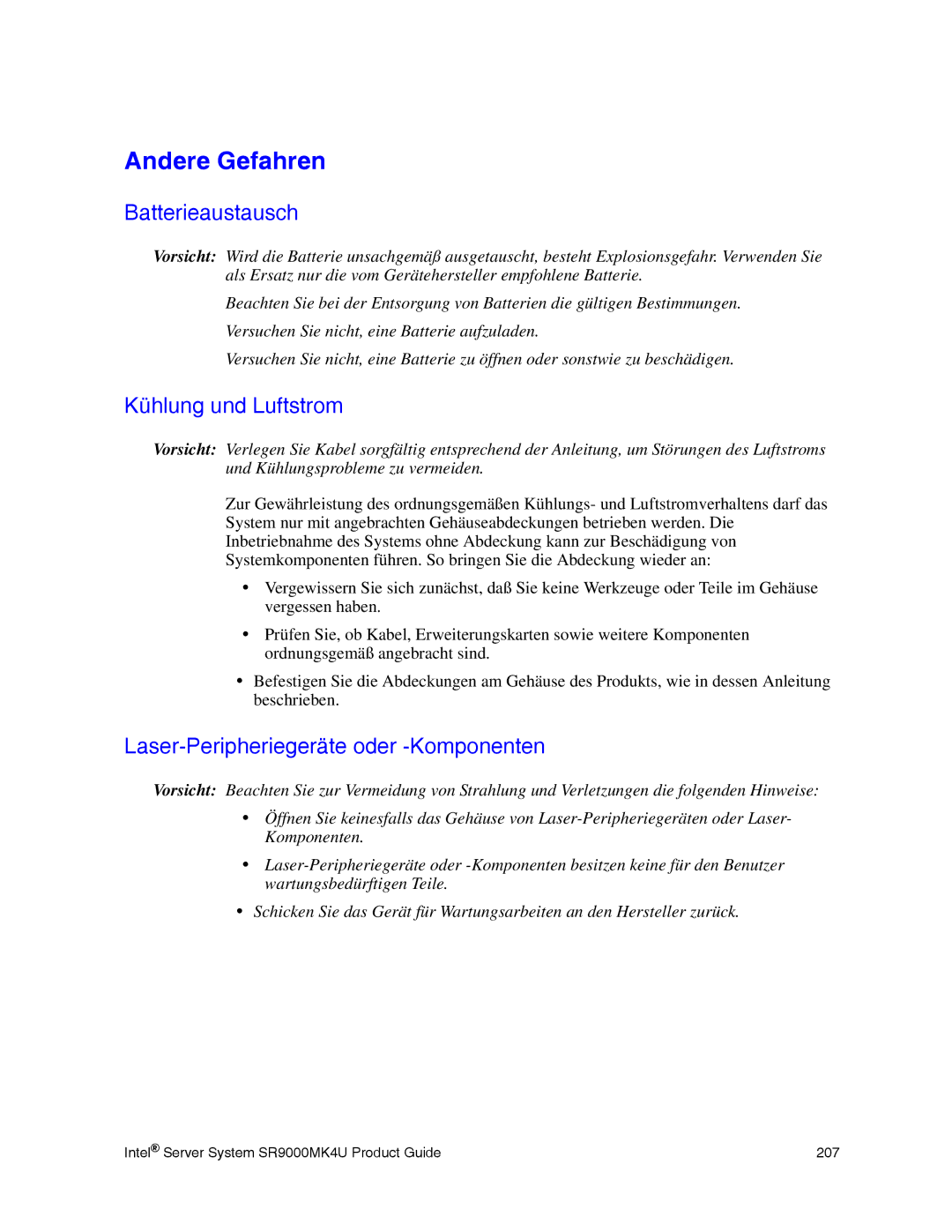 Intel SR9000MK4U manual Andere Gefahren, Batterieaustausch, Kühlung und Luftstrom, Laser-Peripheriegeräte oder -Komponenten 
