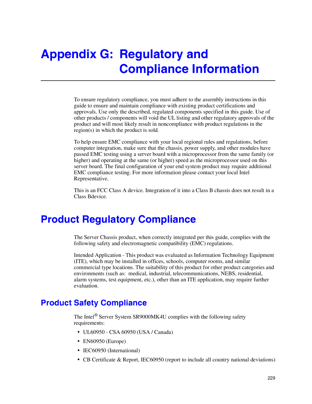 Intel SR9000MK4U manual Appendix G Regulatory and Compliance Information, Product Regulatory Compliance 