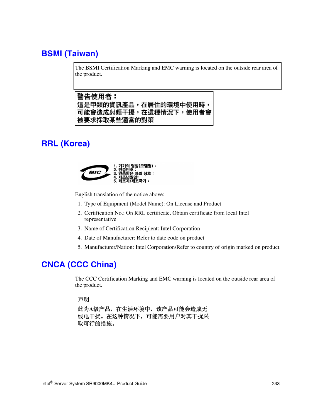 Intel SR9000MK4U manual Bsmi Taiwan, RRL Korea, Cnca CCC China 