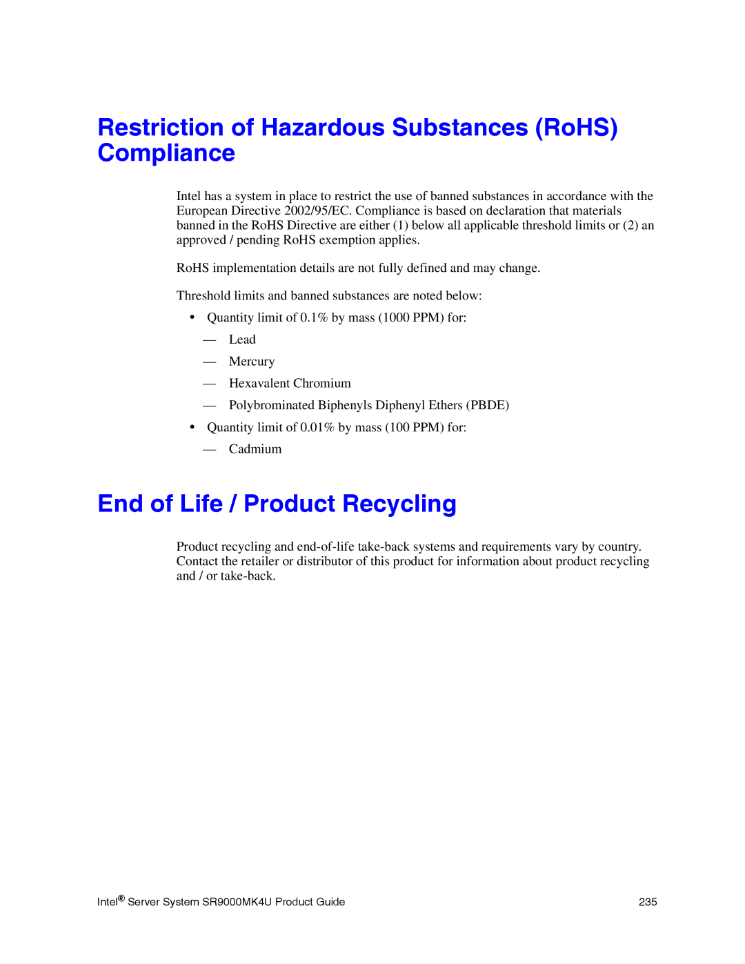 Intel SR9000MK4U manual Restriction of Hazardous Substances RoHS Compliance, End of Life / Product Recycling 