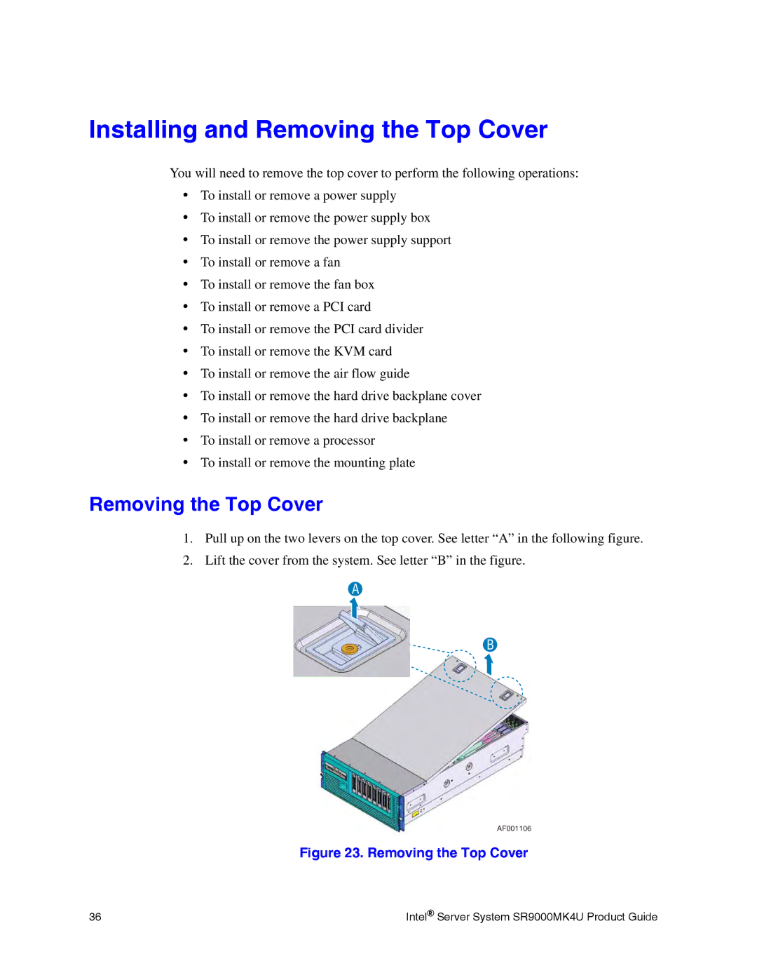 Intel SR9000MK4U manual Installing and Removing the Top Cover 