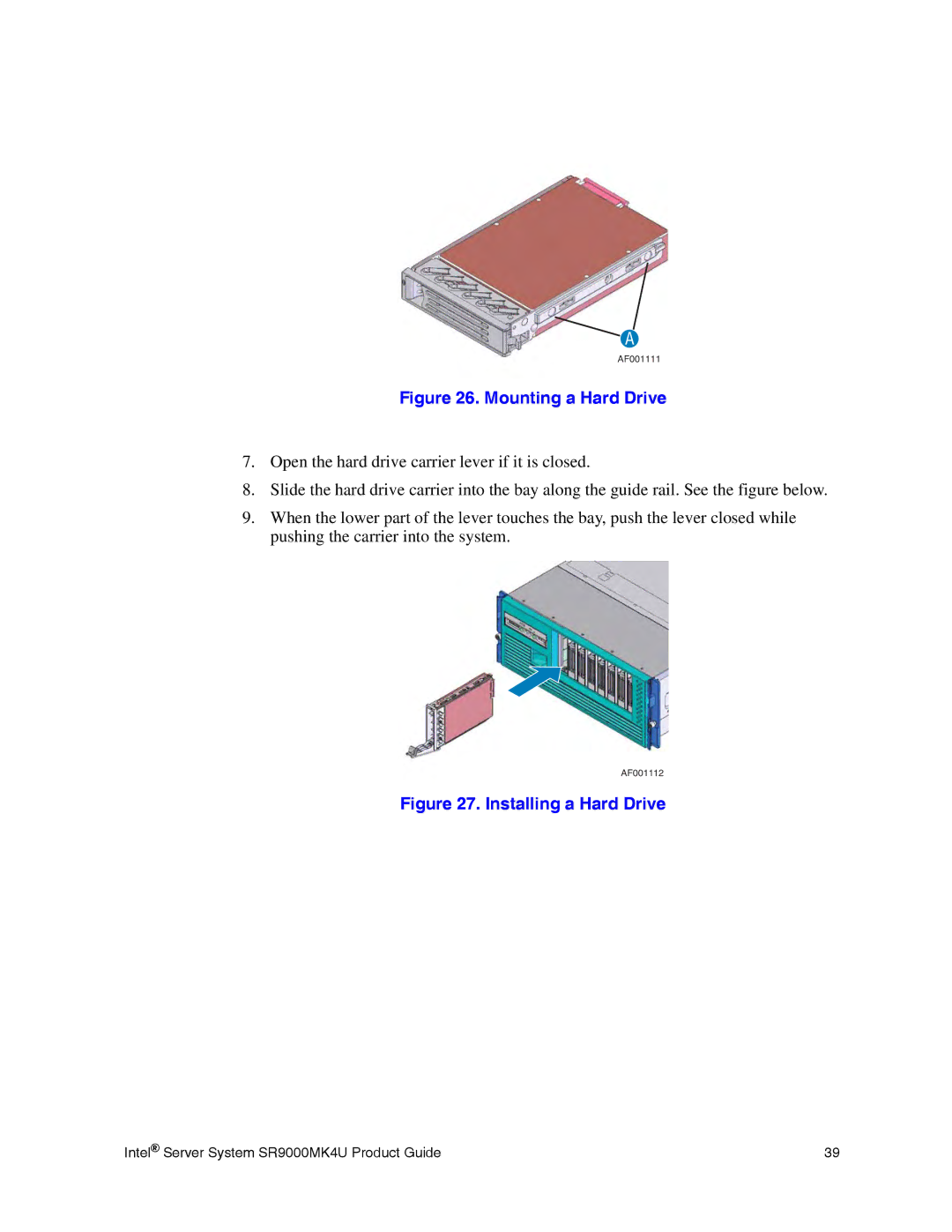 Intel SR9000MK4U manual Mounting a Hard Drive 