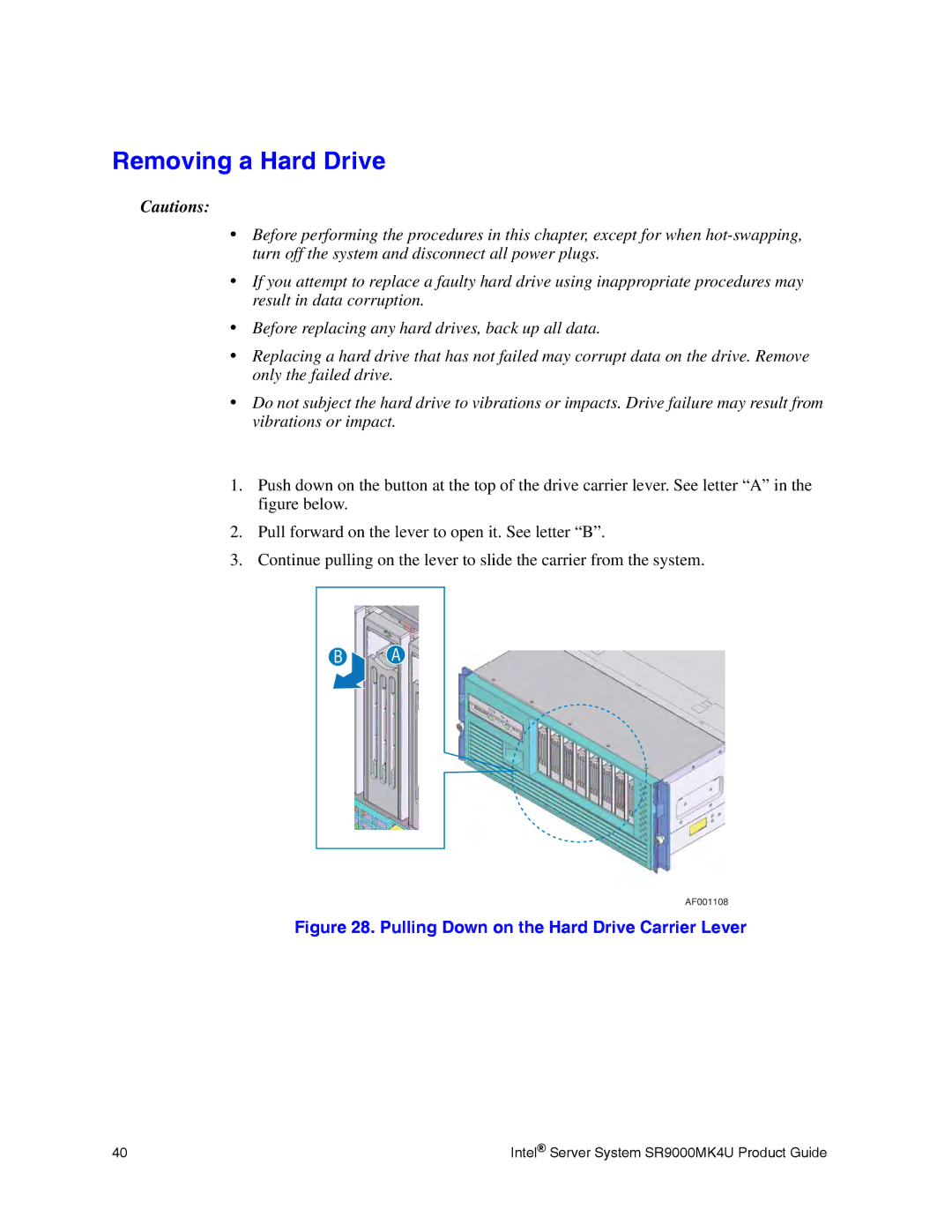 Intel SR9000MK4U manual Removing a Hard Drive 