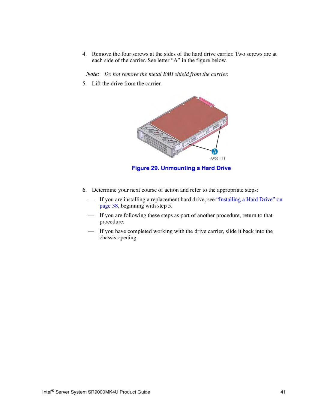 Intel SR9000MK4U manual Unmounting a Hard Drive 