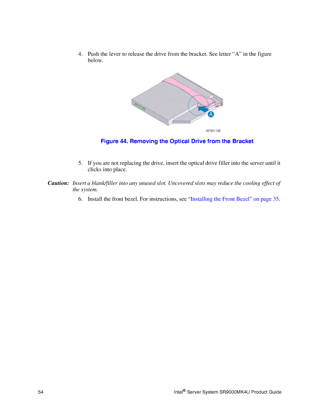 Intel SR9000MK4U manual Removing the Optical Drive from the Bracket 