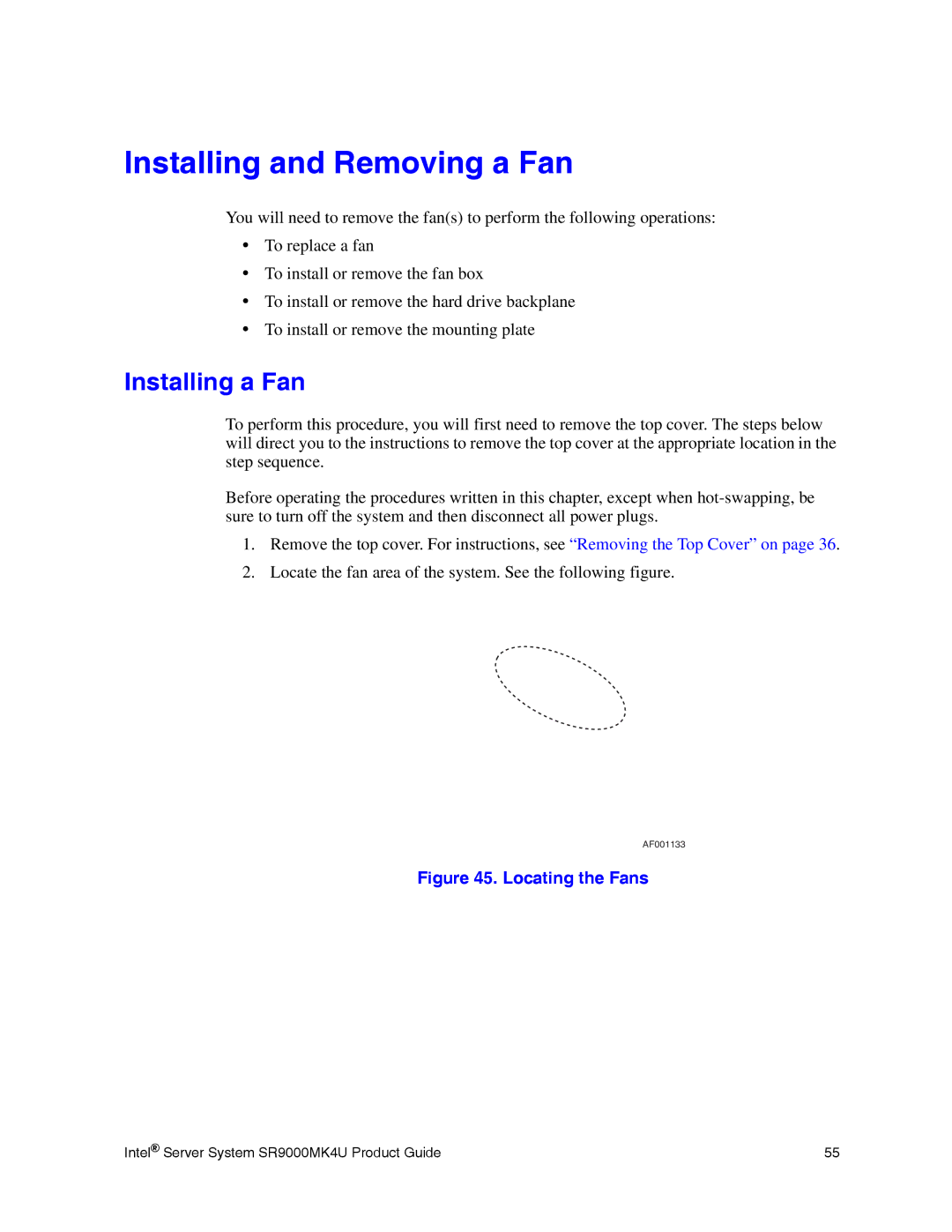 Intel SR9000MK4U manual Installing and Removing a Fan, Installing a Fan 