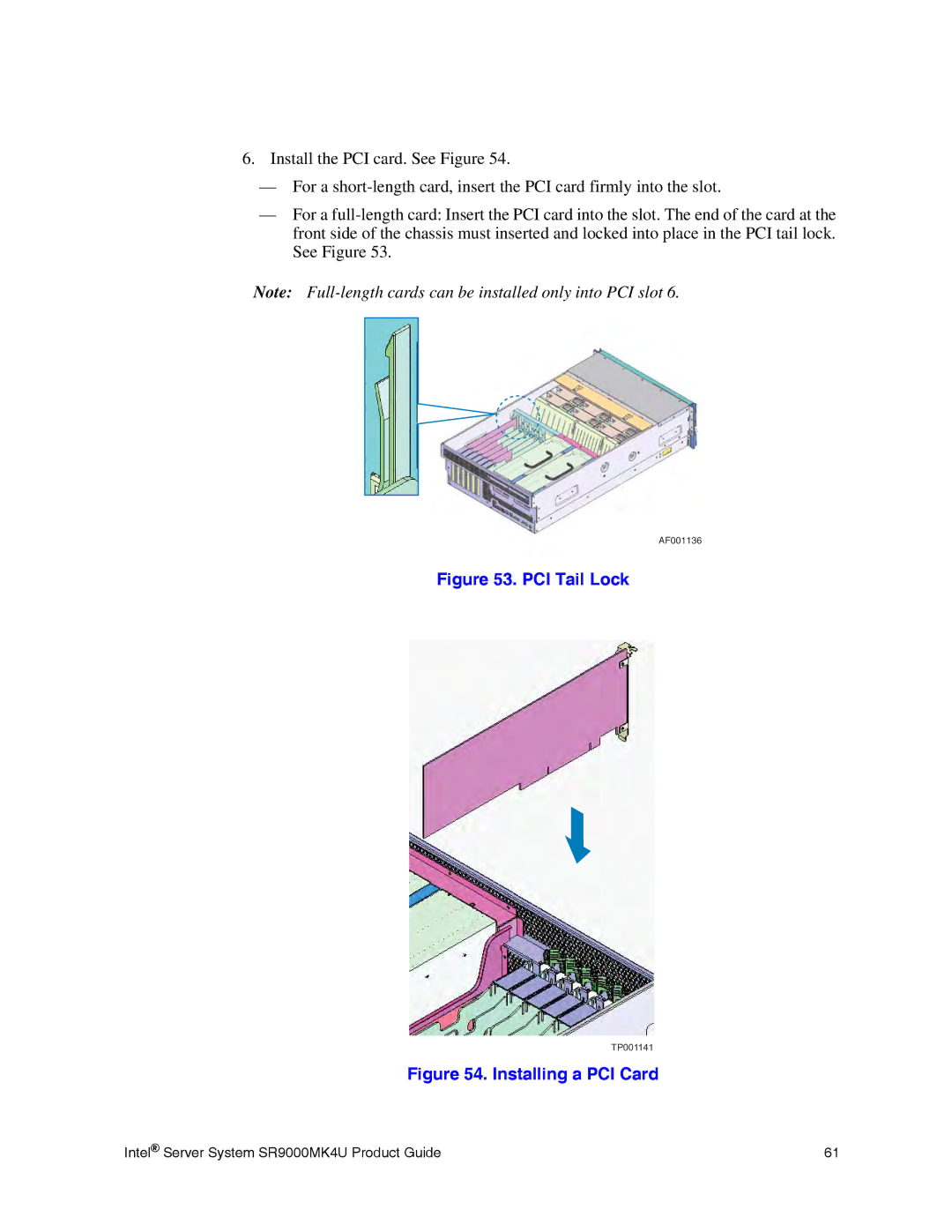 Intel SR9000MK4U manual PCI Tail Lock 