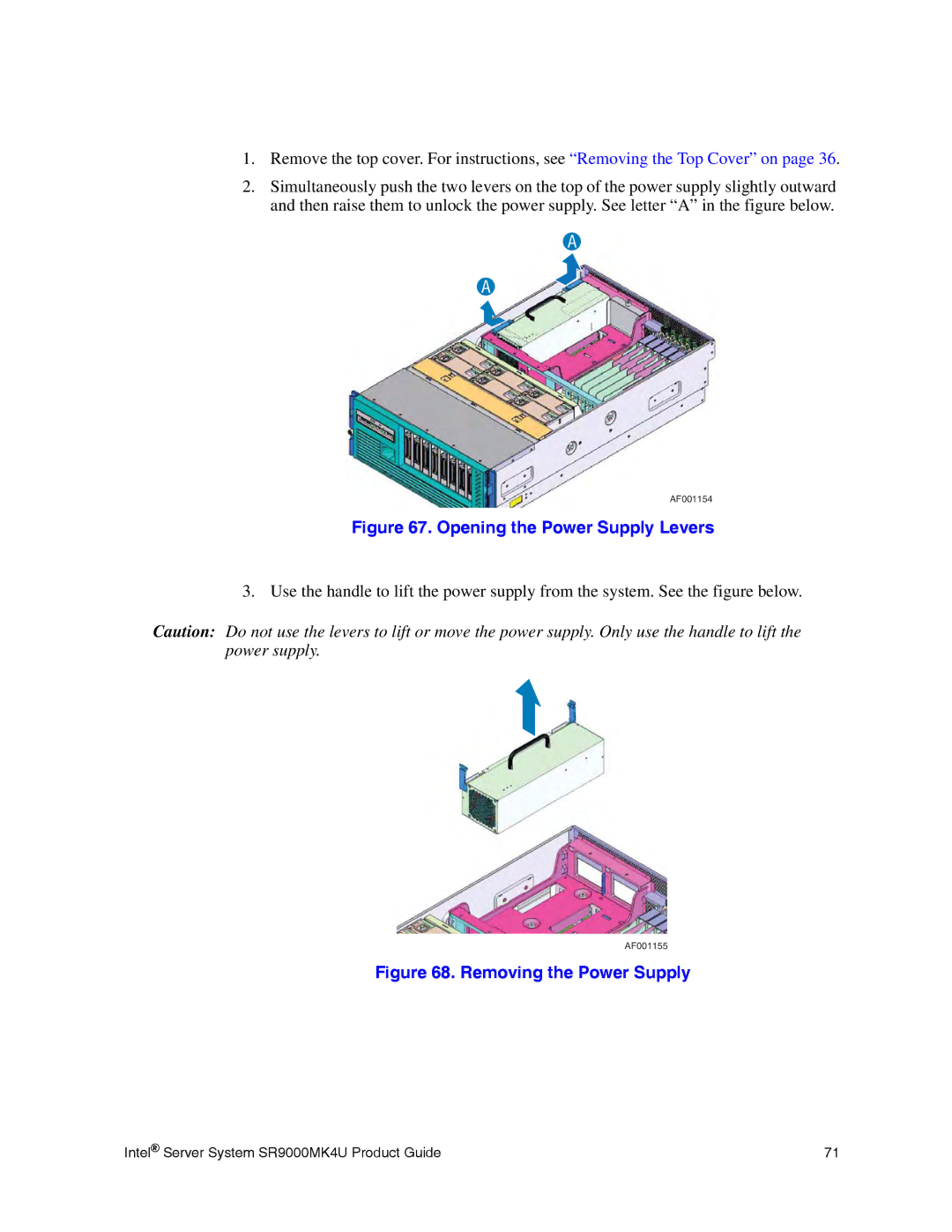 Intel SR9000MK4U manual Opening the Power Supply Levers 