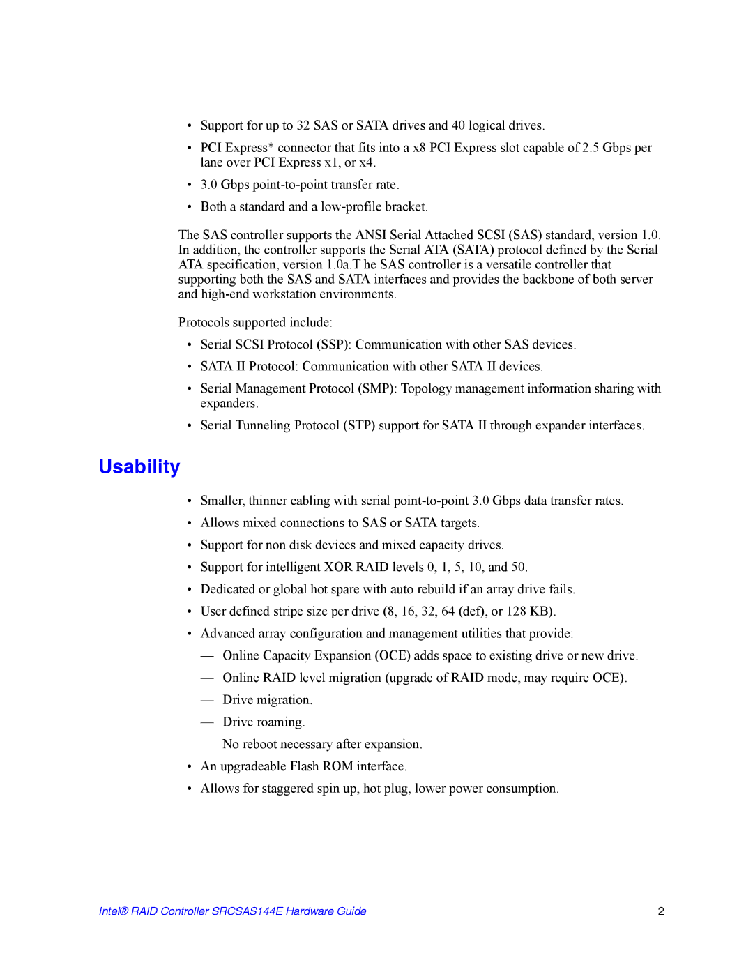 Intel srcsas144e manual Usability 