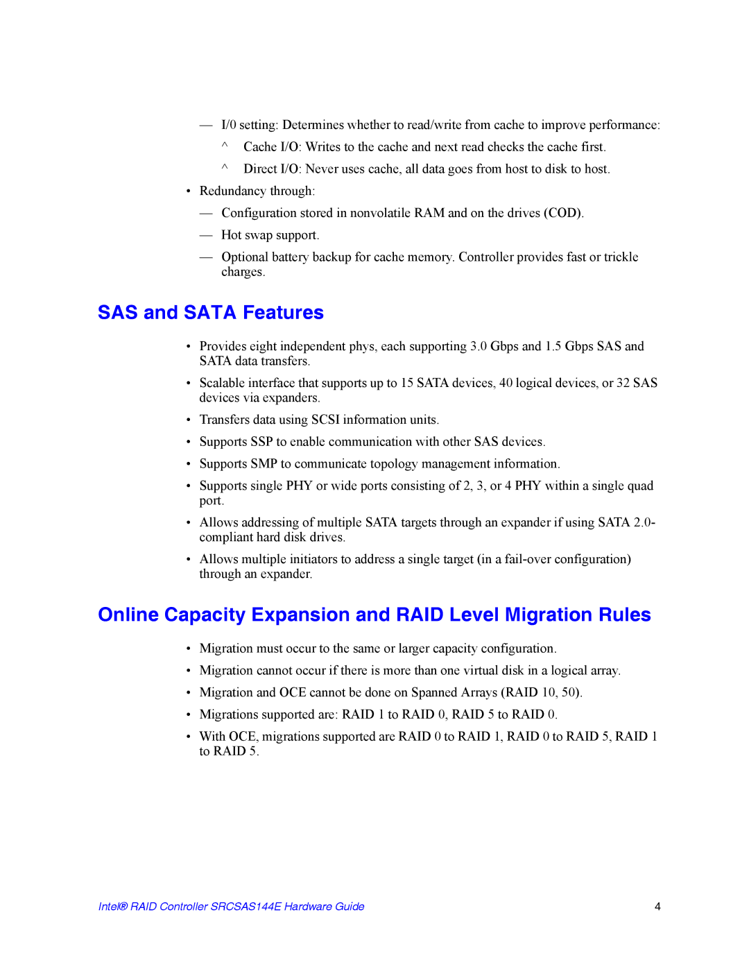 Intel srcsas144e manual SAS and Sata Features, Online Capacity Expansion and RAID Level Migration Rules 