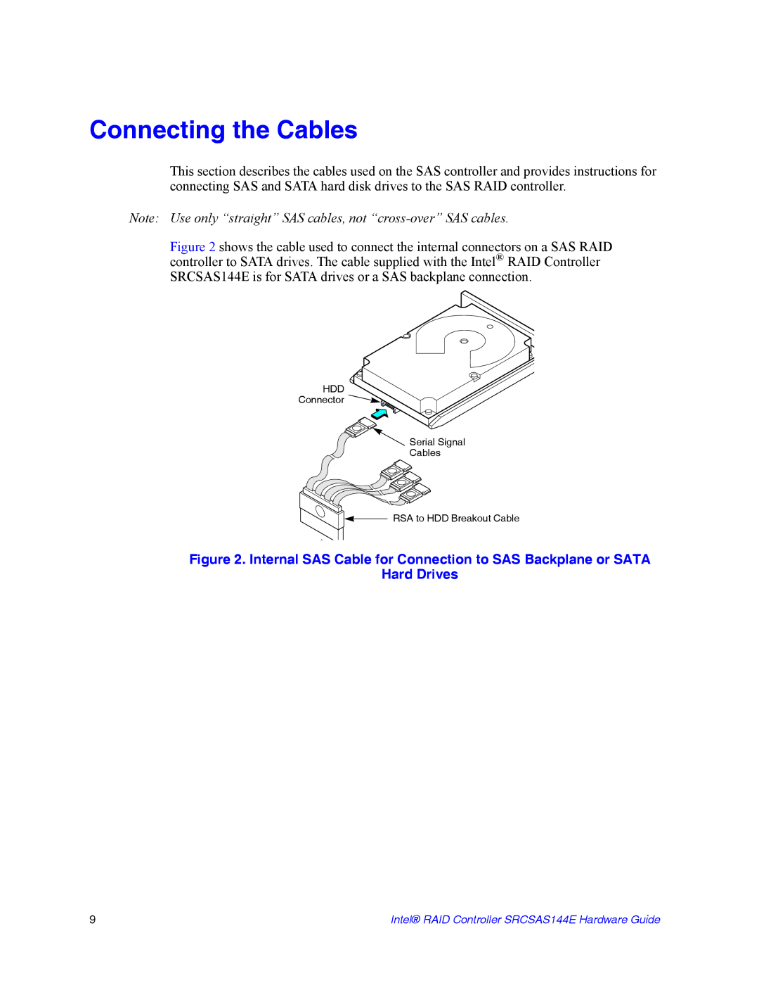 Intel srcsas144e manual Connecting the Cables 