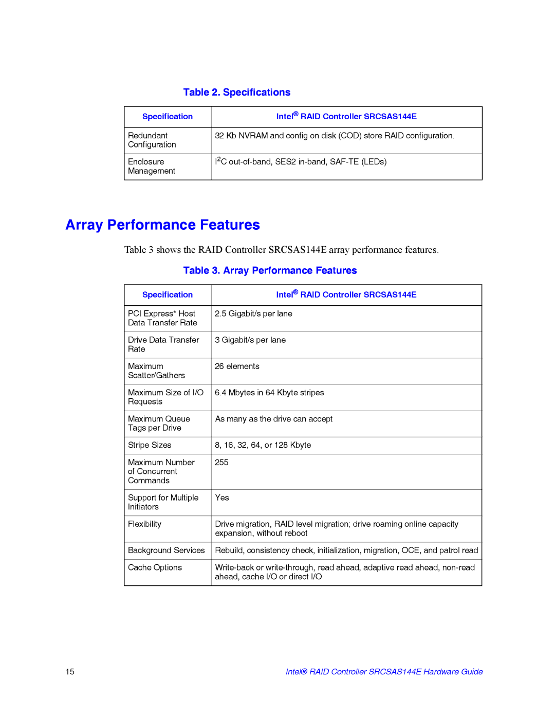 Intel srcsas144e manual Array Performance Features 