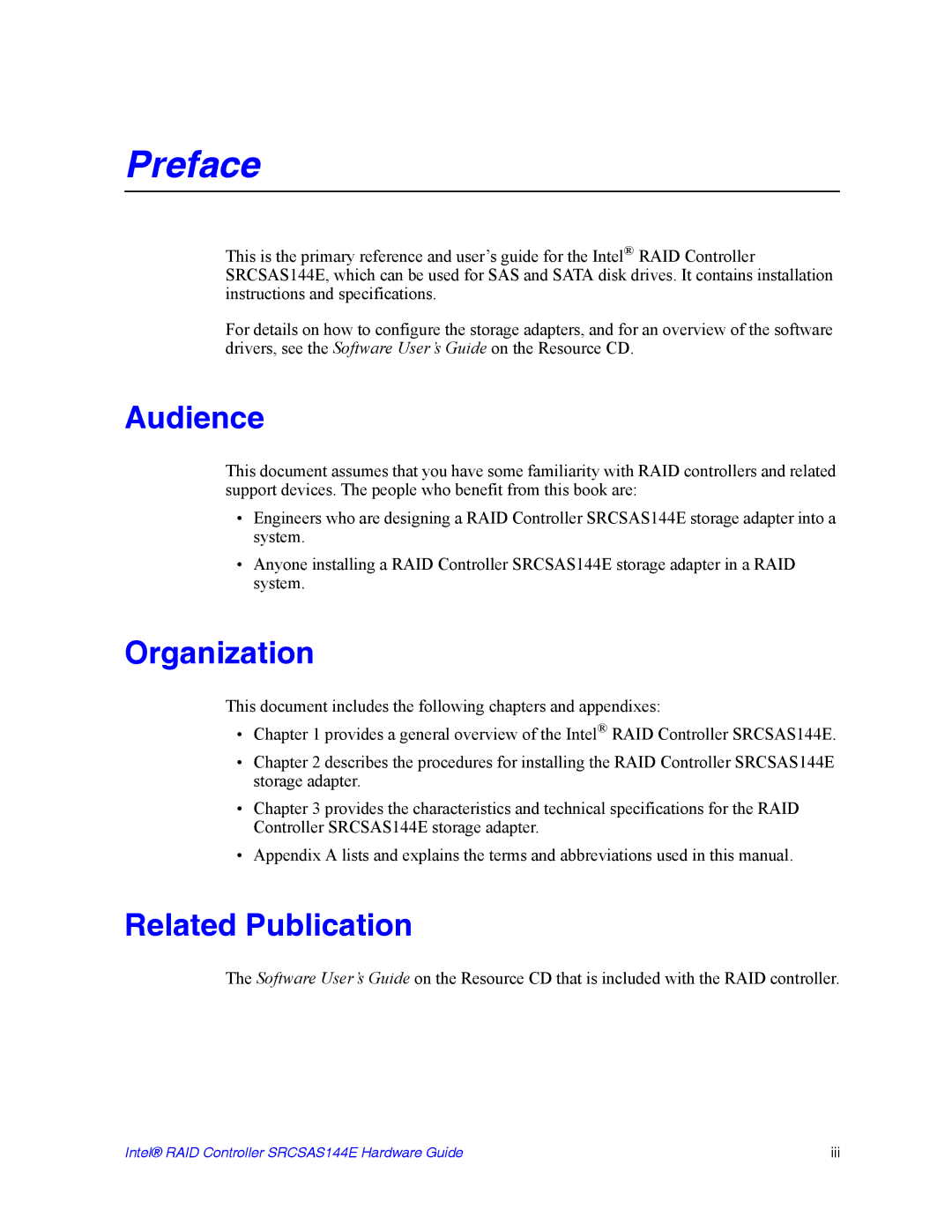 Intel srcsas144e manual Audience, Organization, Related Publication 