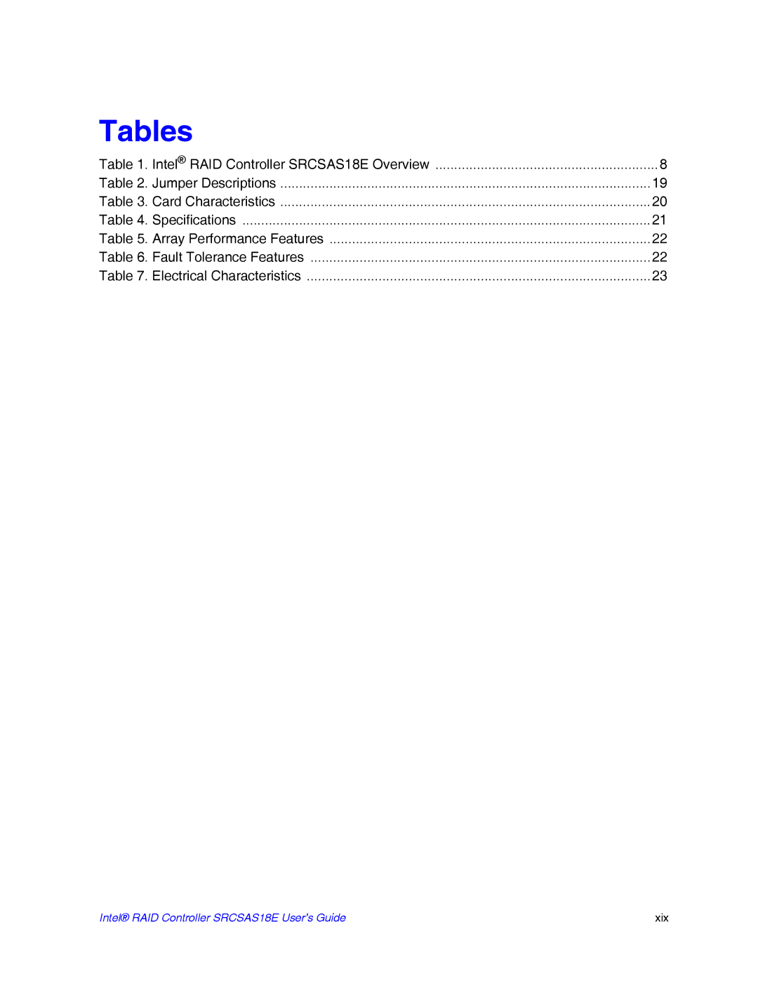 Intel manual Tables, Intel RAID Controller SRCSAS18E Overview 