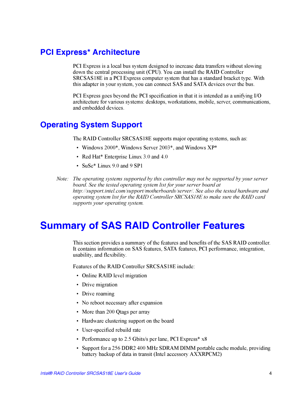 Intel SRCSAS18E manual Summary of SAS RAID Controller Features, PCI Express* Architecture, Operating System Support 