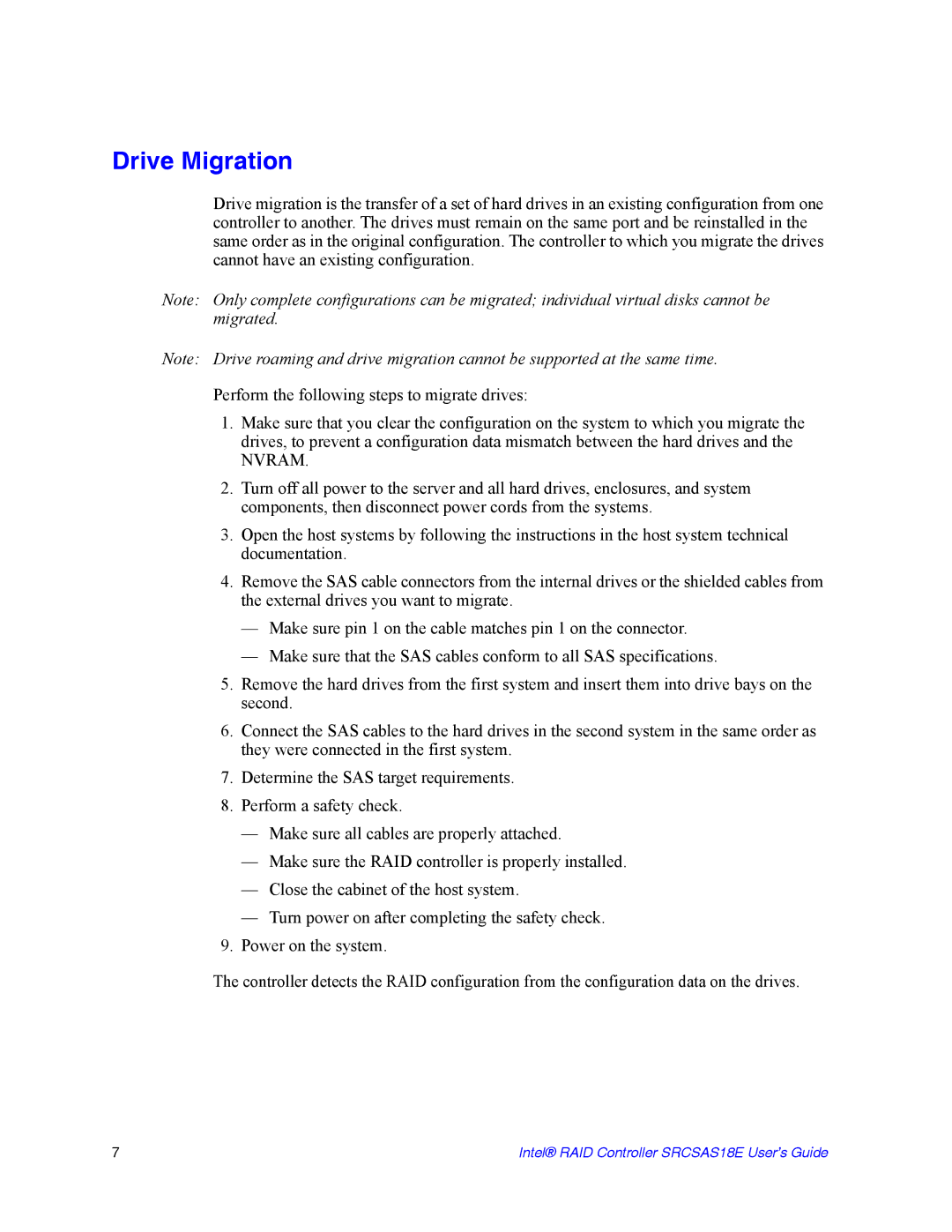 Intel SRCSAS18E manual Drive Migration, Nvram 