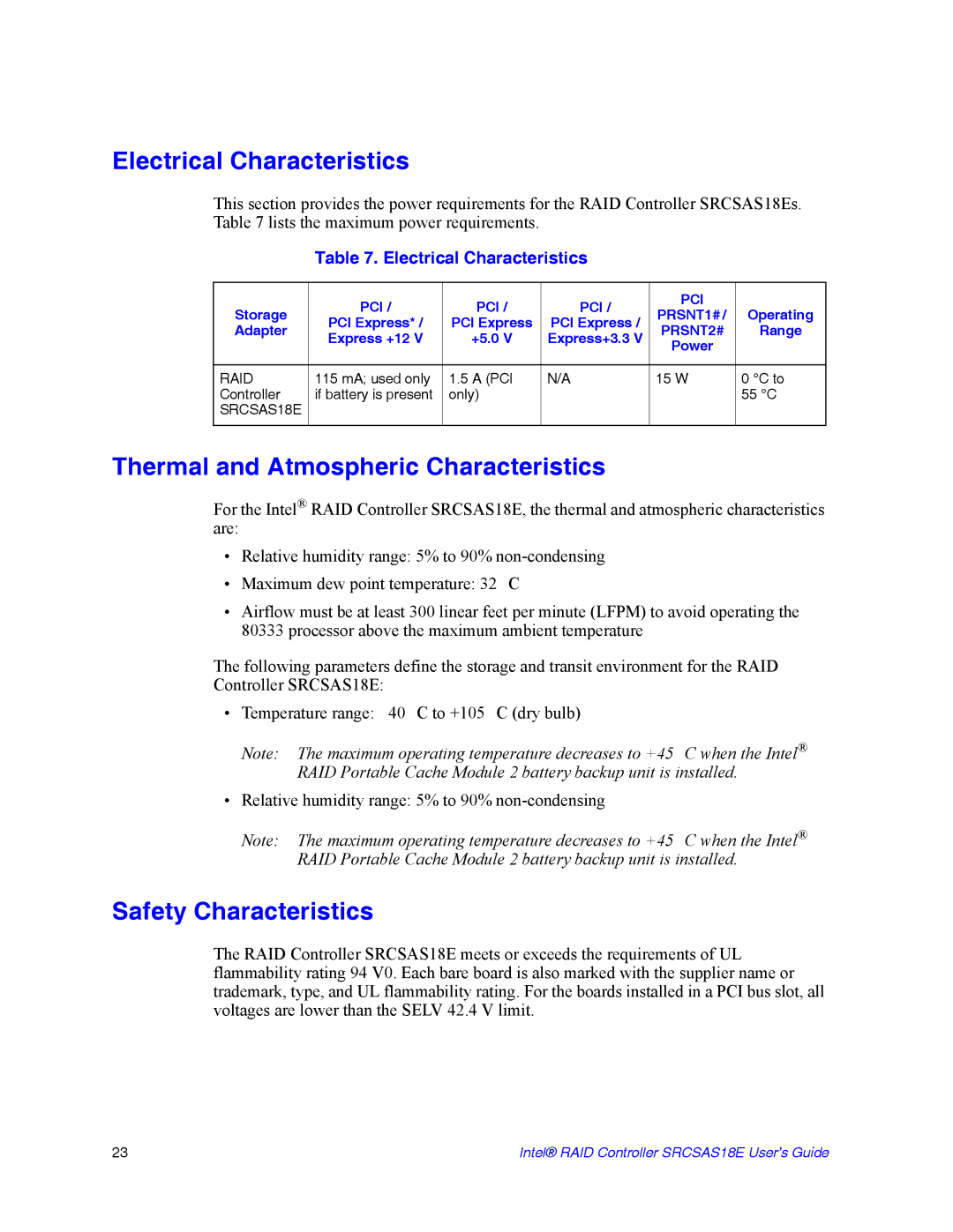 Intel SRCSAS18E manual Electrical Characteristics, Thermal and Atmospheric Characteristics, Safety Characteristics 