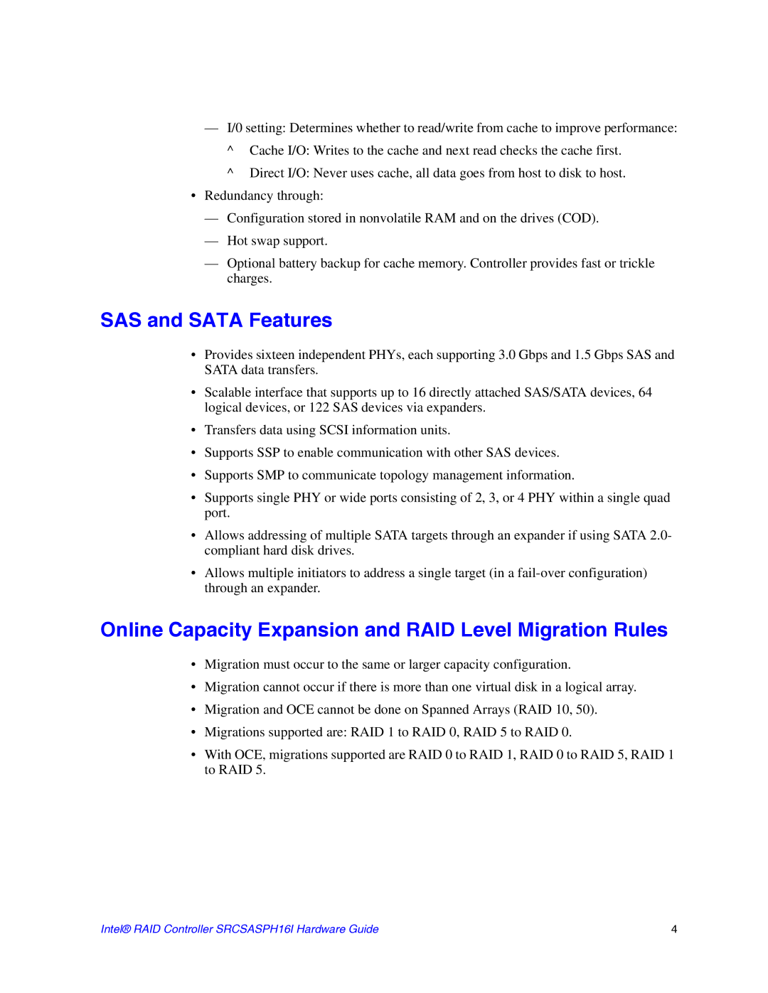 Intel SRCSASPH16I manual SAS and Sata Features, Online Capacity Expansion and RAID Level Migration Rules 