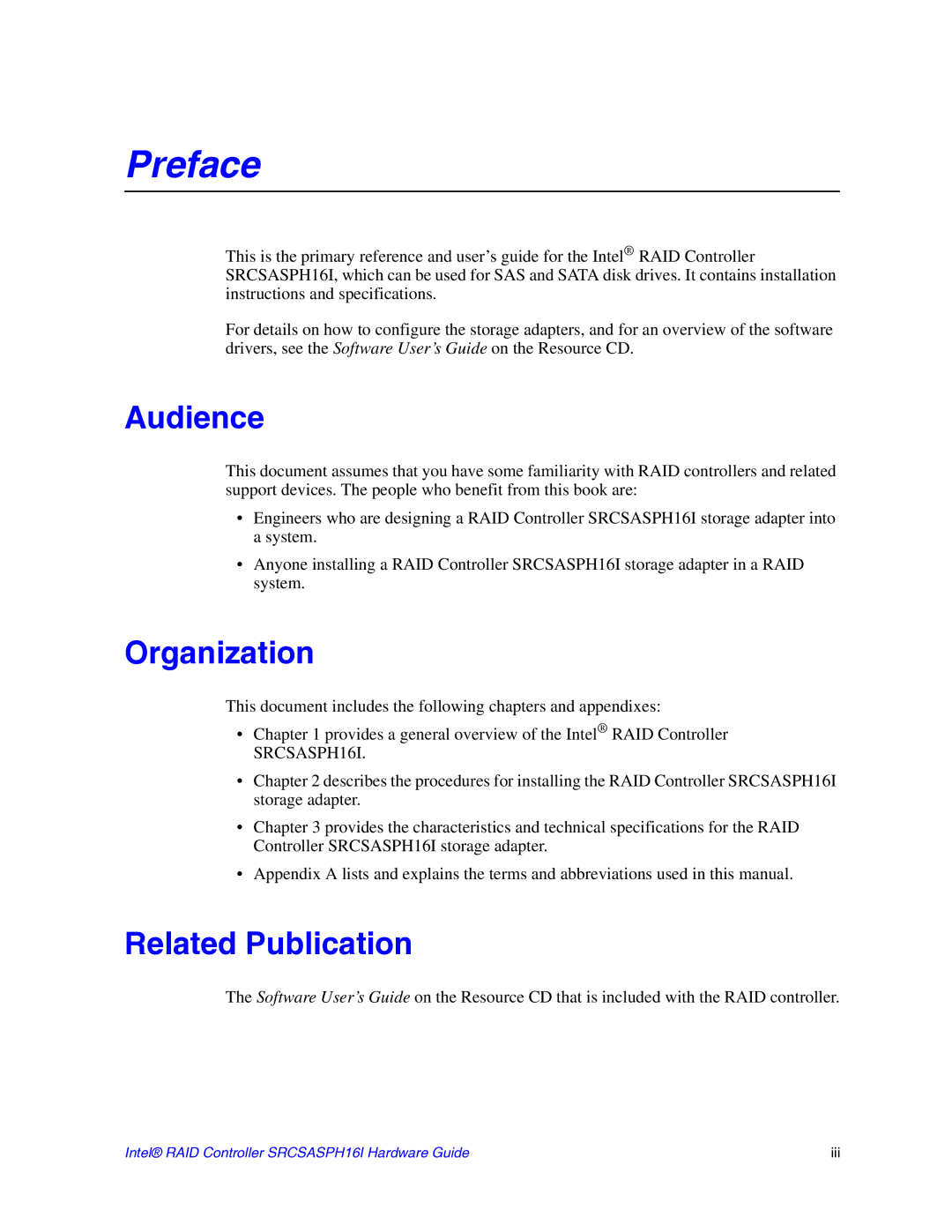 Intel SRCSASPH16I manual Audience, Organization, Related Publication 